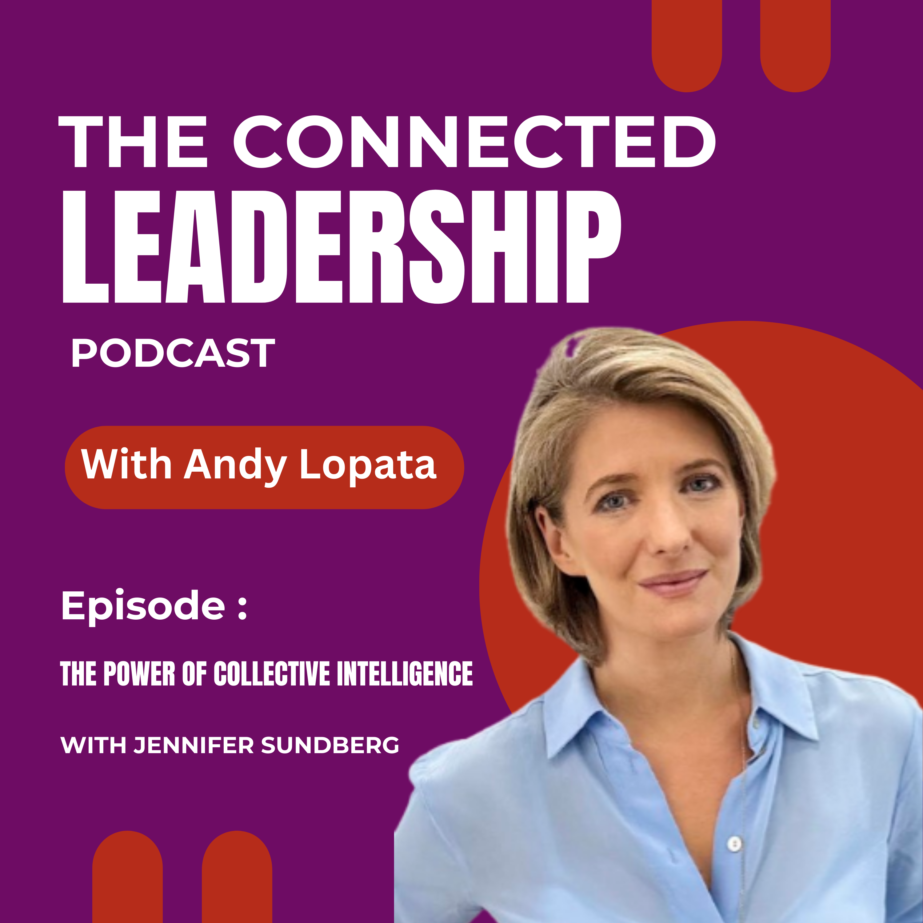 The Connected Leadership Podcast