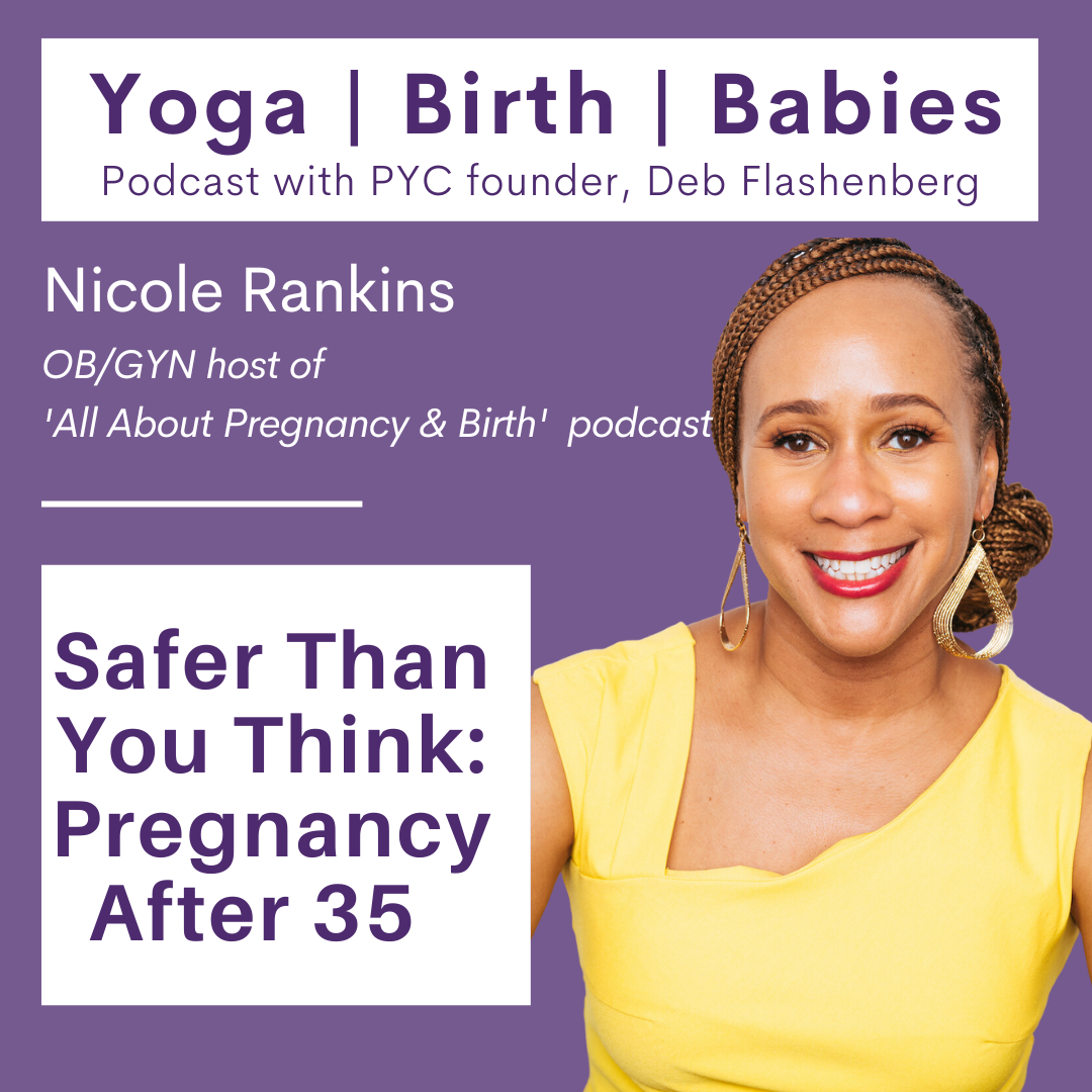 Safer Than You Think: Pregnancy After 35 with Dr. Nicole Rankins OB/GYN episode artwork