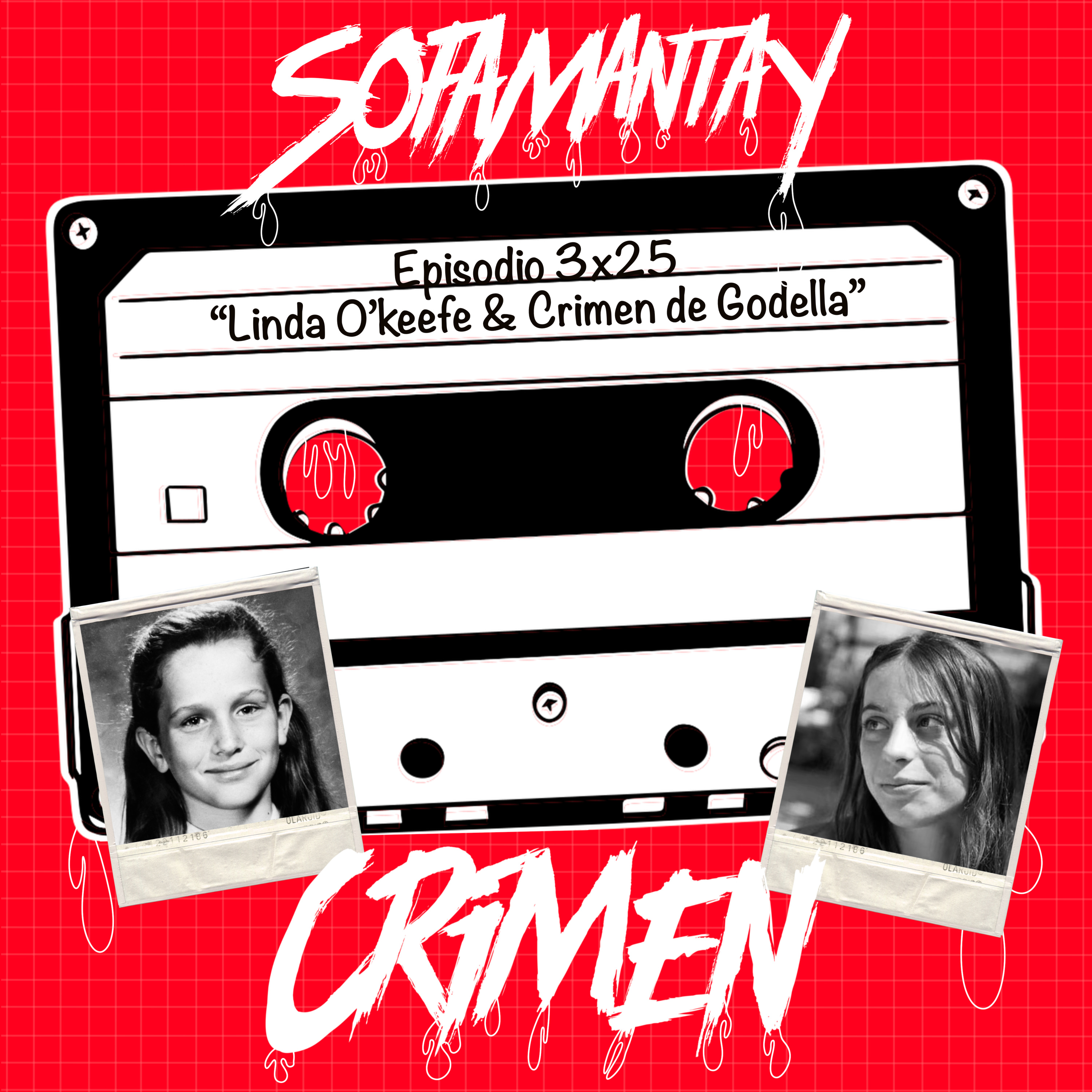 3x25 Linda O'keefe & Crimen de Godella episode artwork