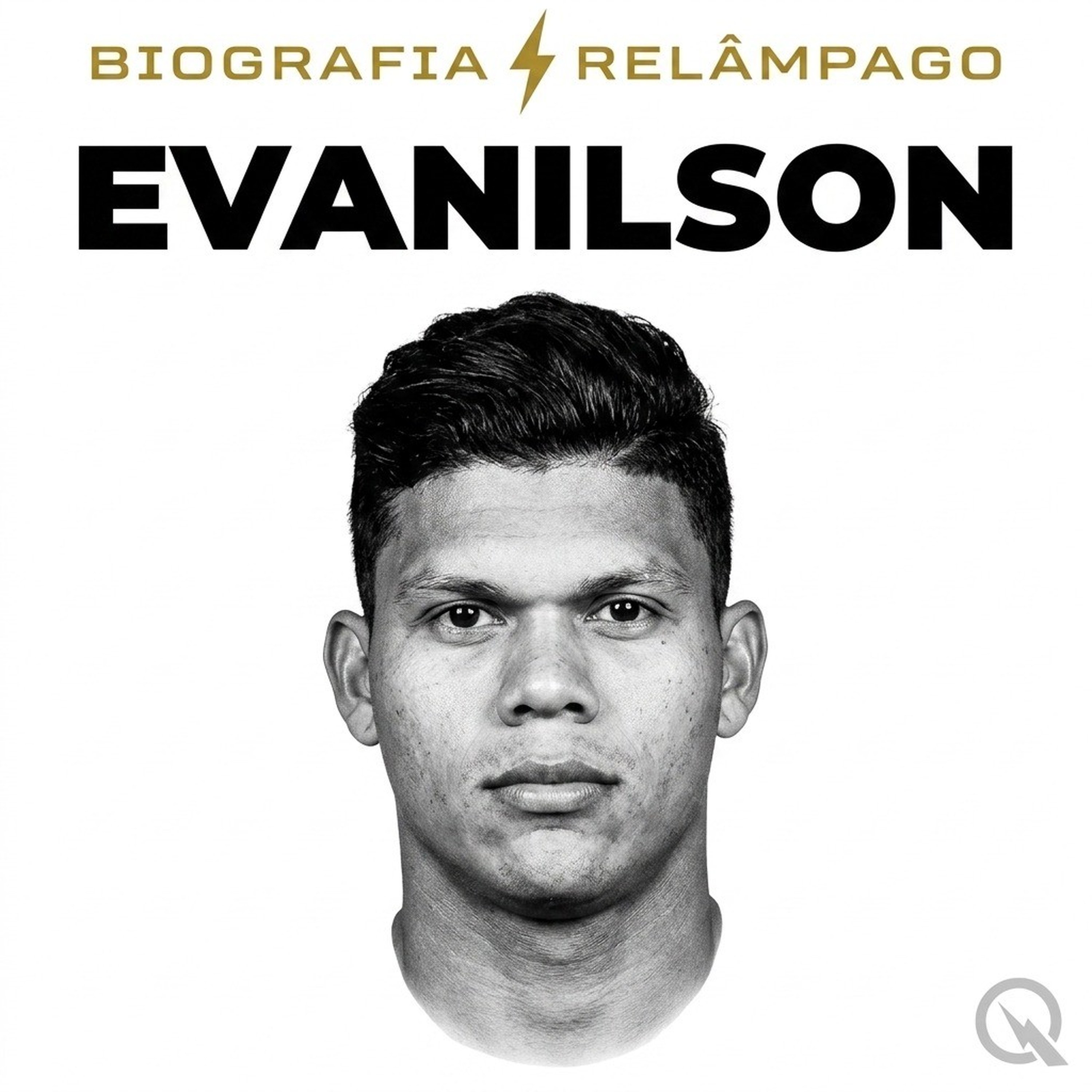 Evanilson - Biografia Relâmpago