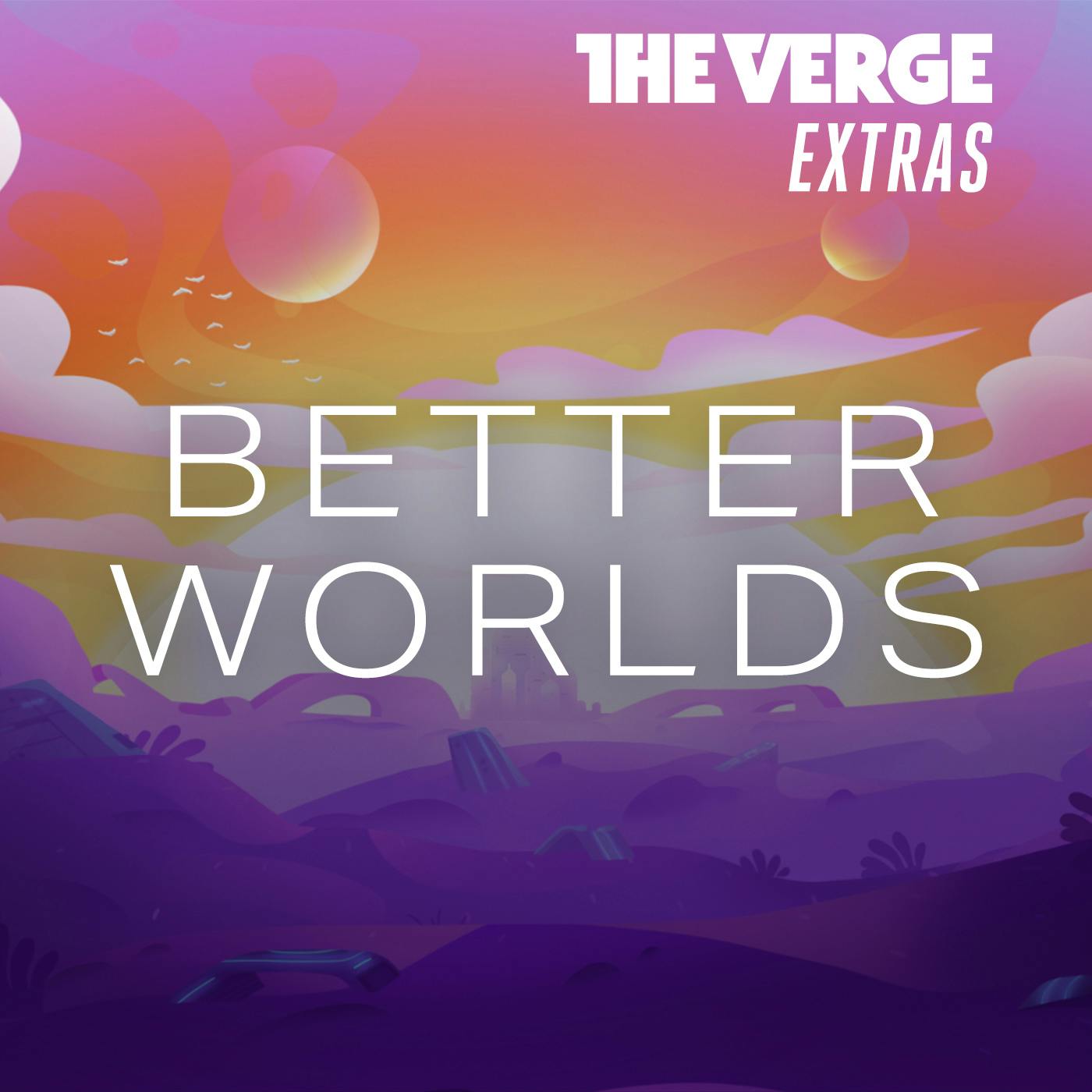 Introducing Better Worlds