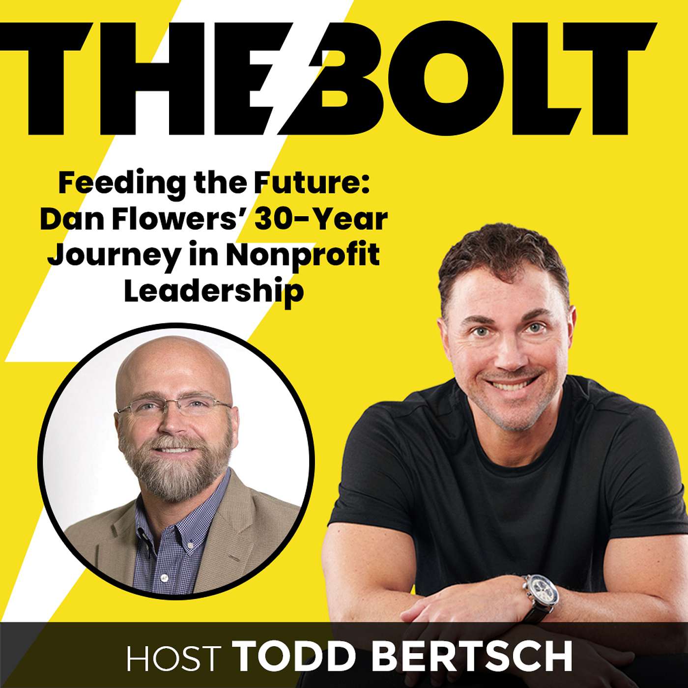Feeding the Future: Dan Flowers’ 30-Year Journey in Nonprofit Leadership episode artwork