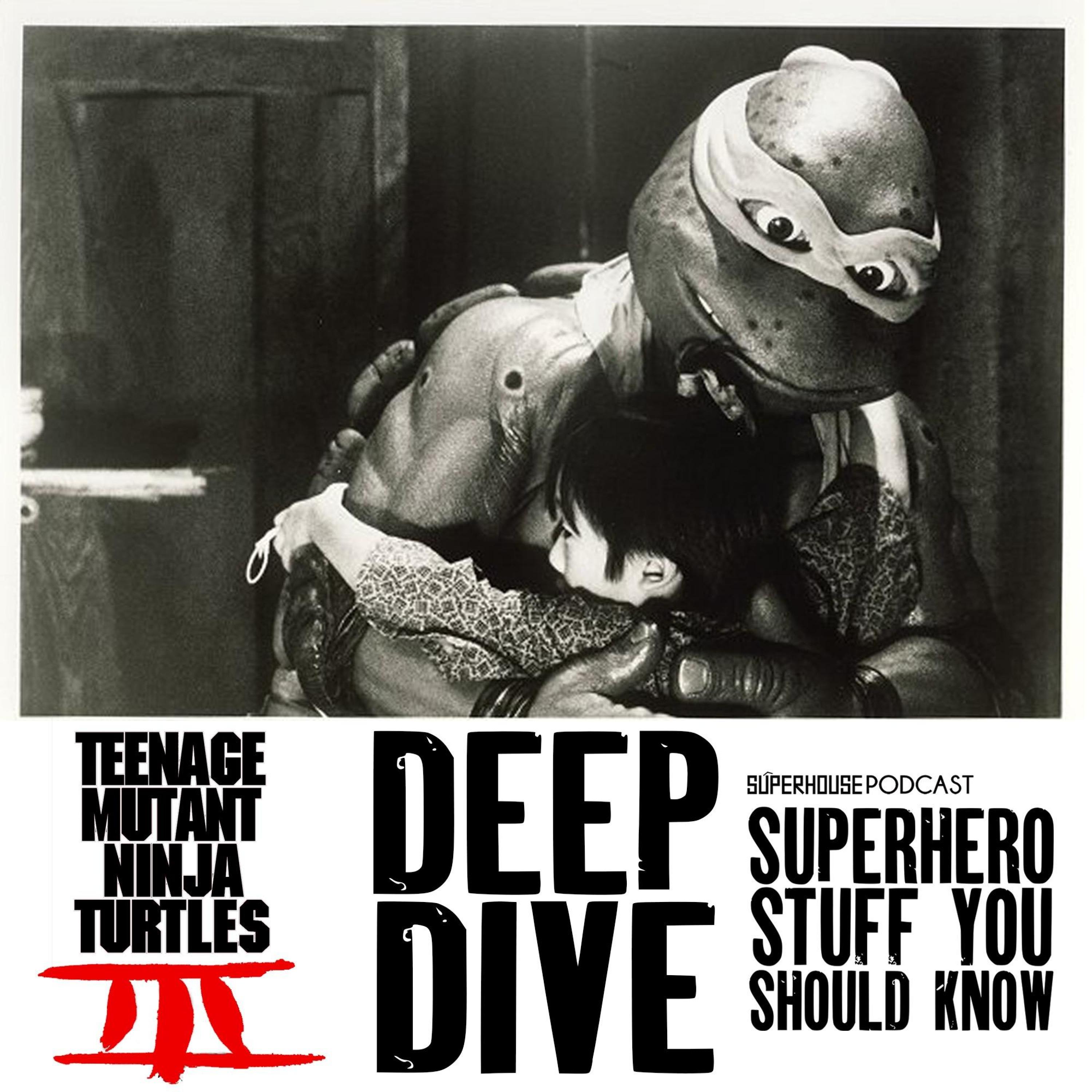 Teenage Mutant Ninja Turtles 3 - Deep Dive episode artwork