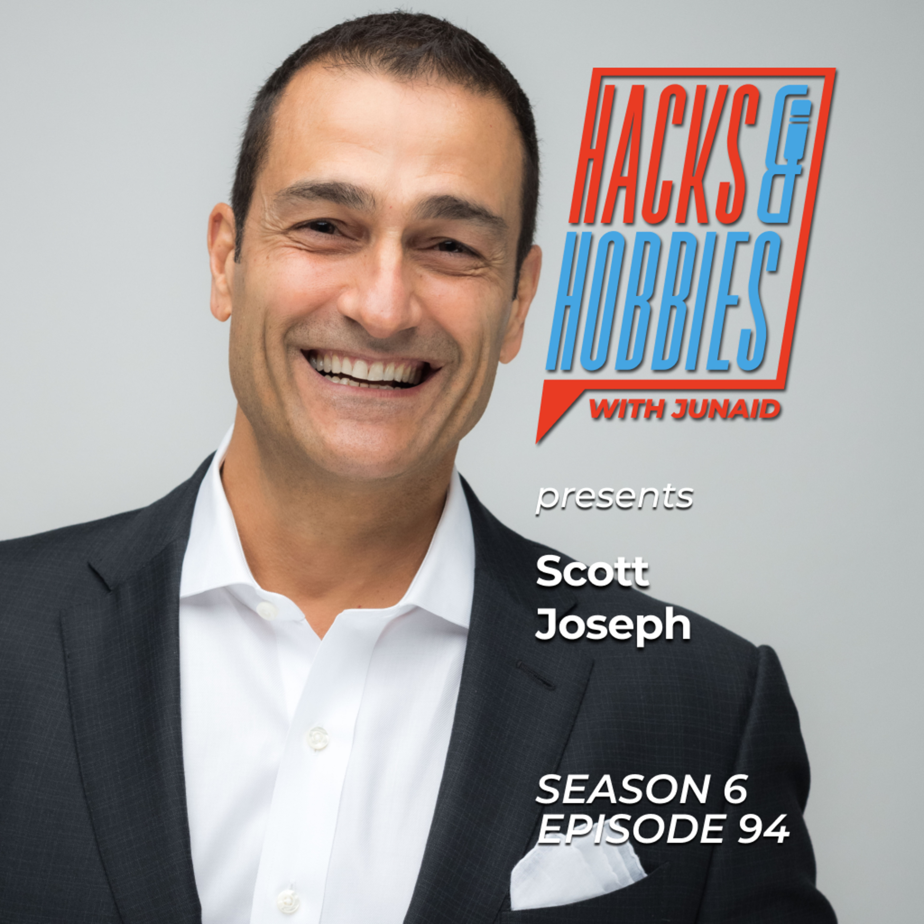 E694 - Scott Joseph - How to Grow Your Business Through Powerful Networking and Connections