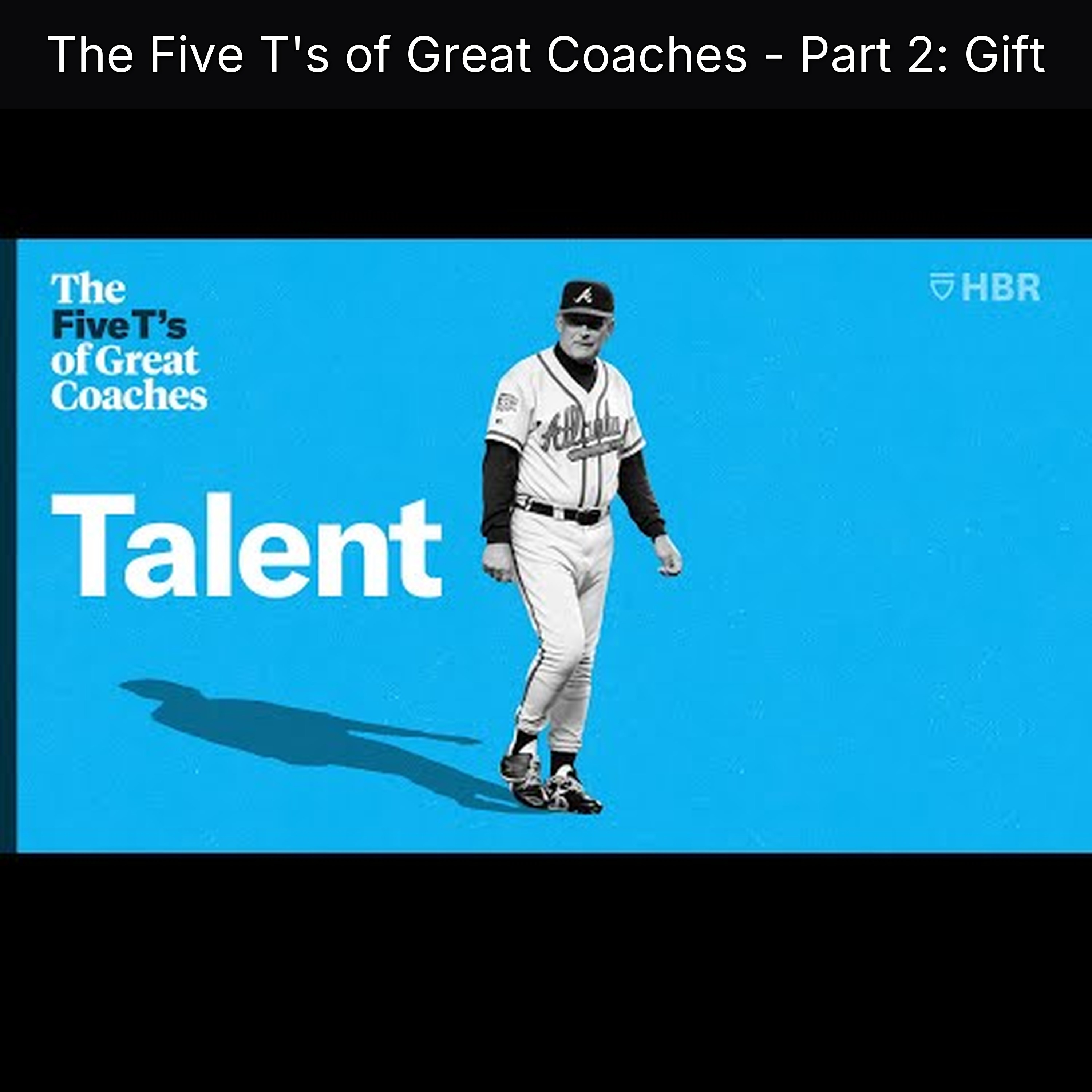 The Five T's of Great Coaches - Part 2: Gift episode artwork