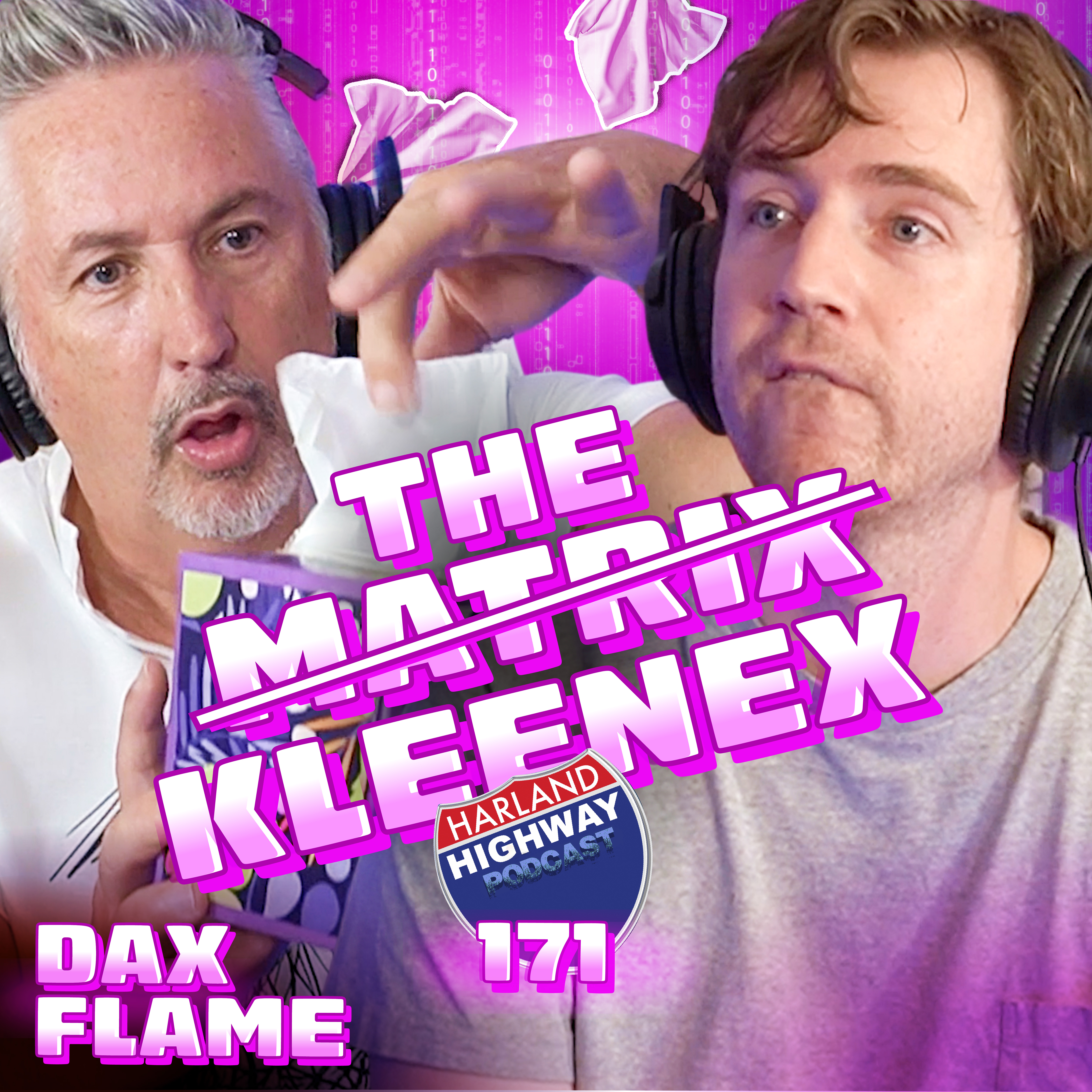 DAX FLAME talks about the Matrix and the deepest parts of life. Butterflies, butter and Kleenex!!