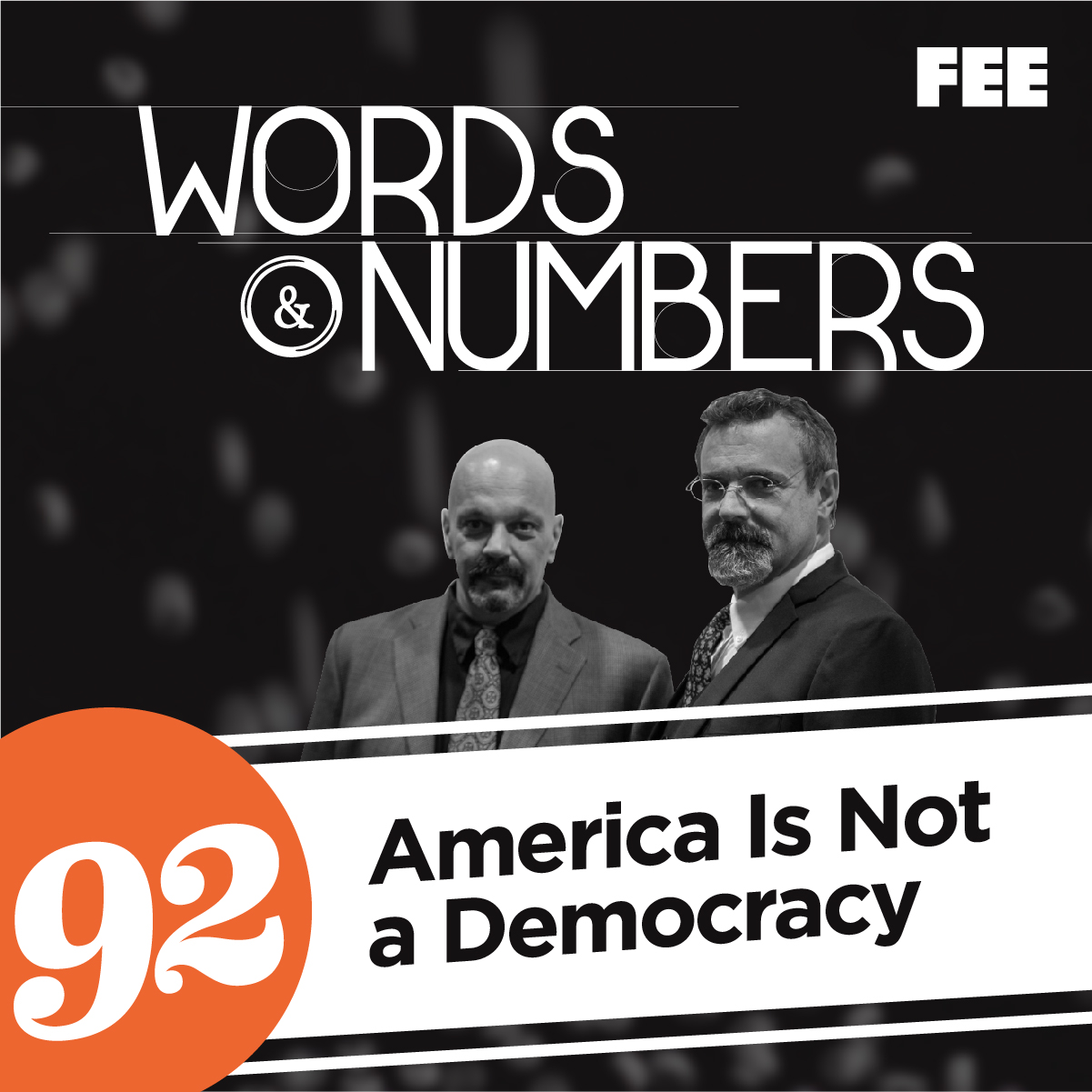 Episode 92: America Is Not a Democracy