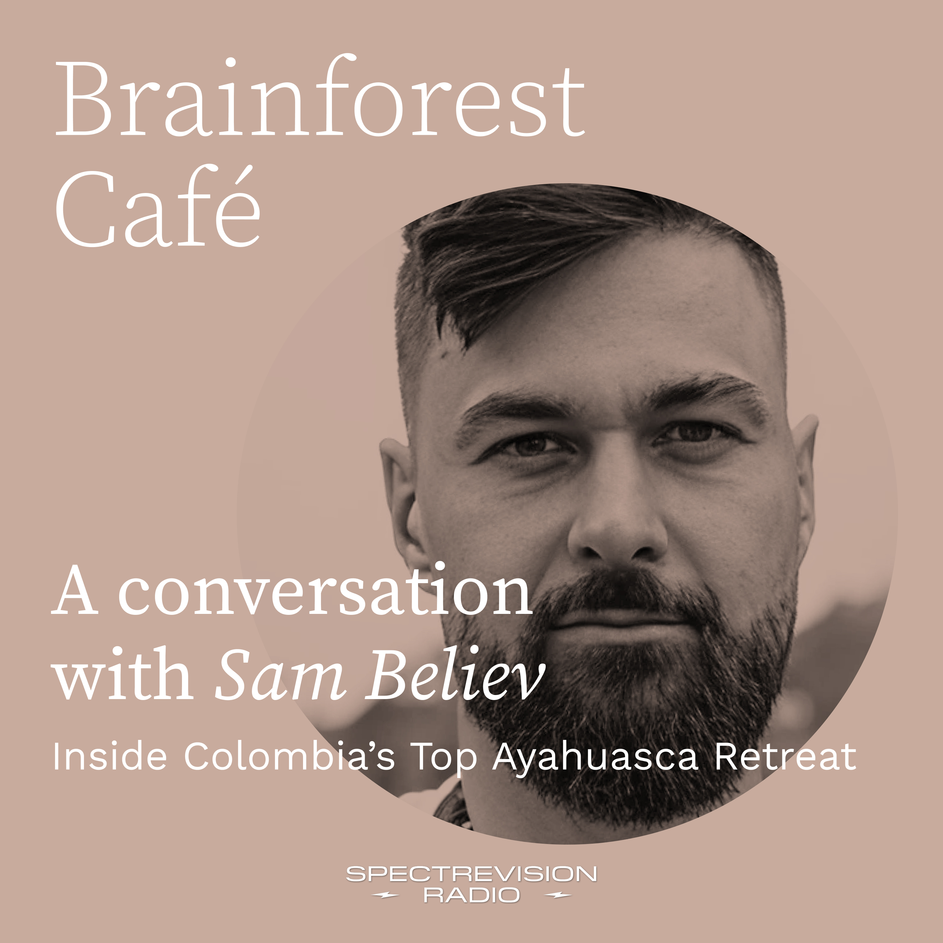 Inside Colombia’s Top Ayahuasca Retreat episode artwork