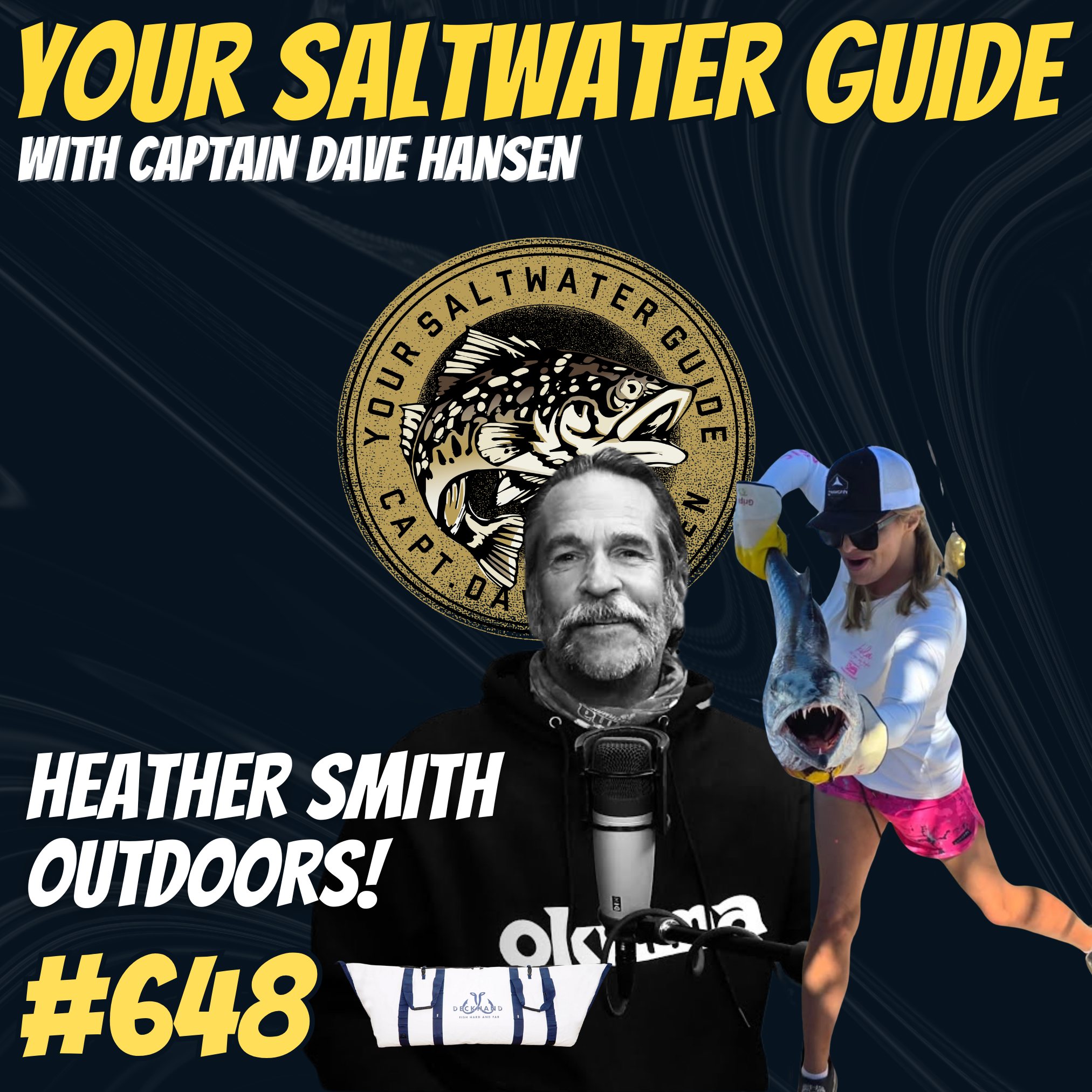 Heather Smith Outdoors! | Your Saltwater Guide Podcast #648