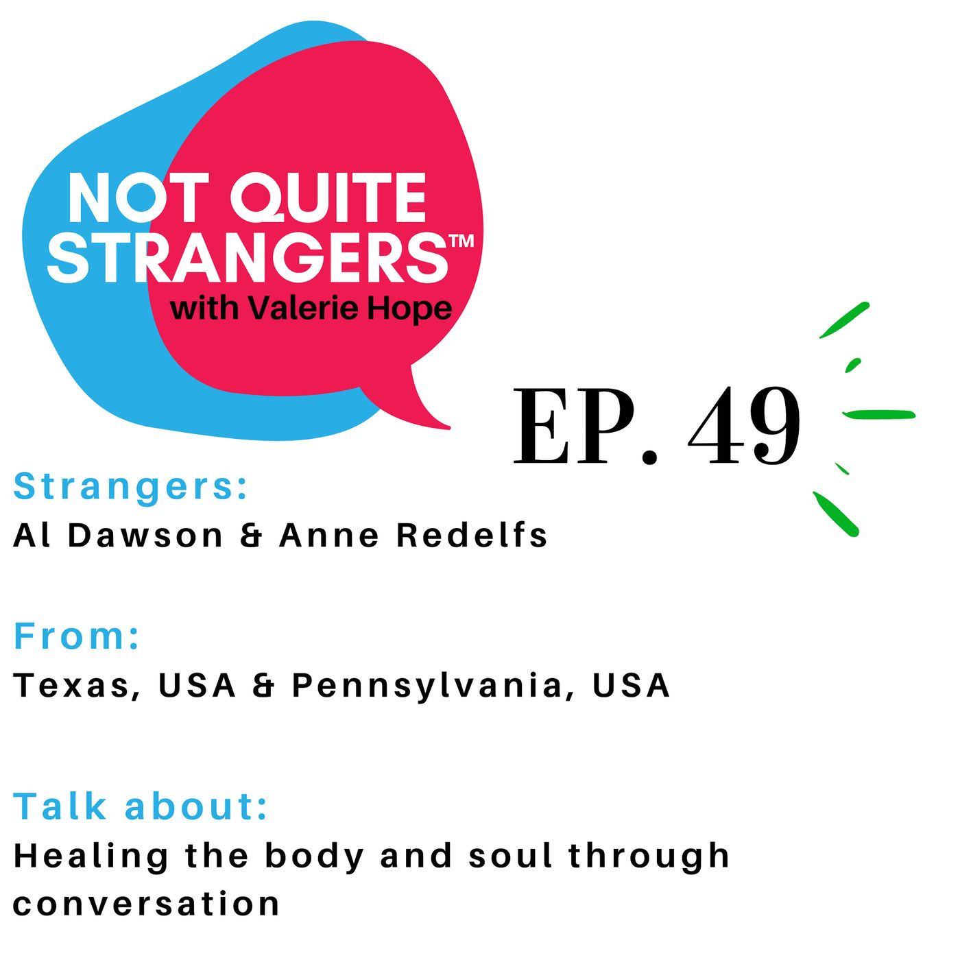 Healing the body and soul through conversation | Ep. 49 NQS | Valerie Hope episode artwork