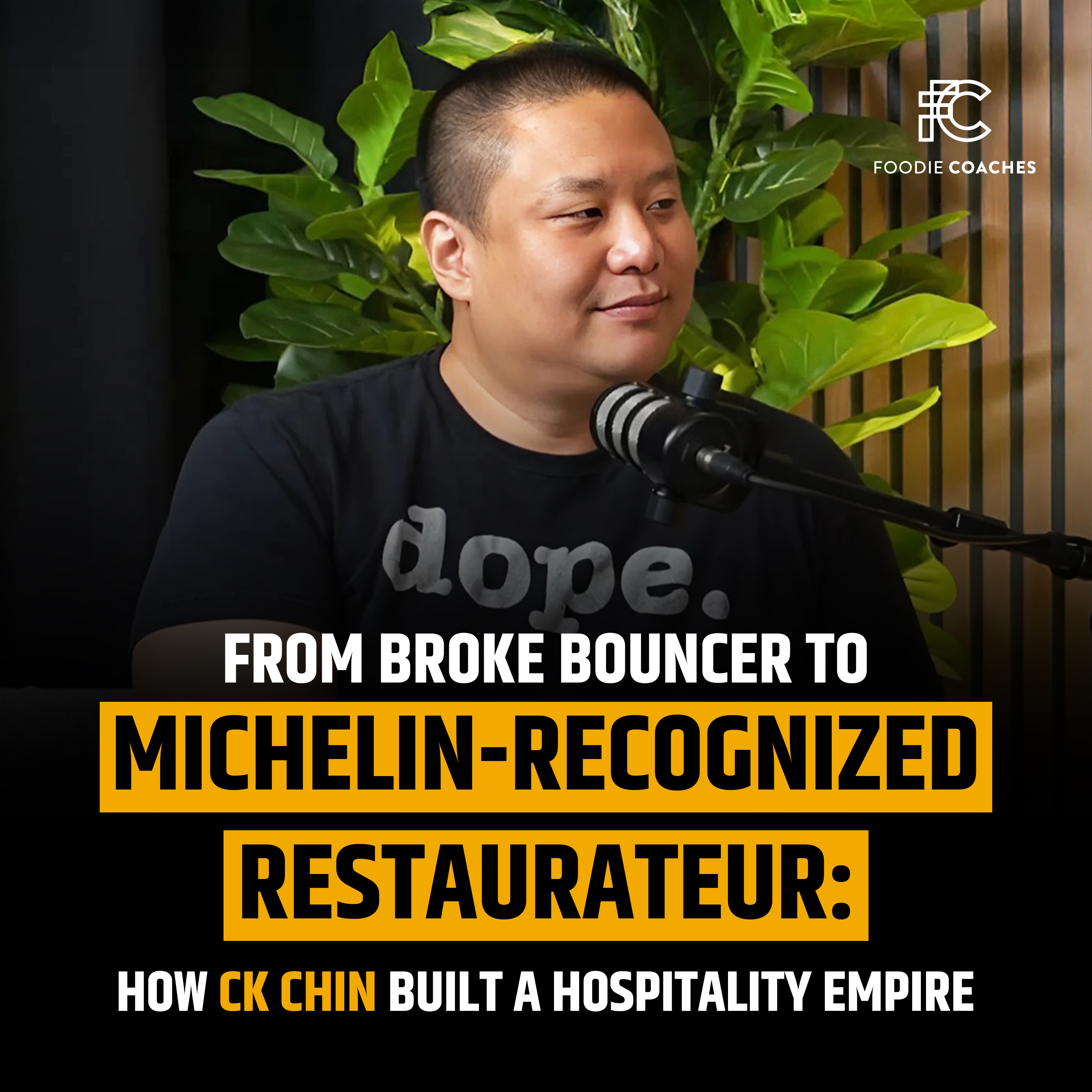 From Broke Bouncer to Michelin-Recognized Restaurateur: How CK Chin Built a Hospitality Empire episode artwork