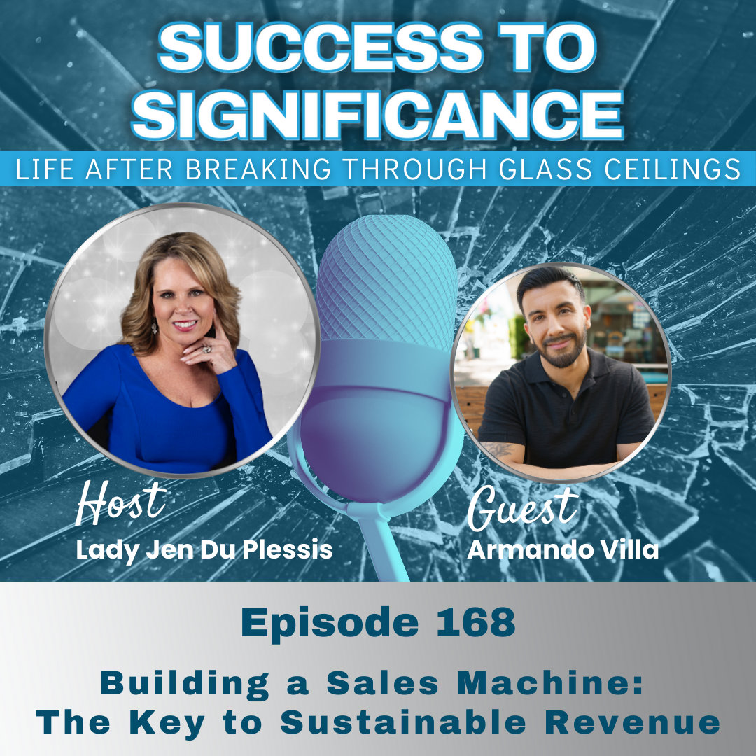 Building a Sales Machine:  The Key to Sustainable Revenue with Armando Villa episode artwork