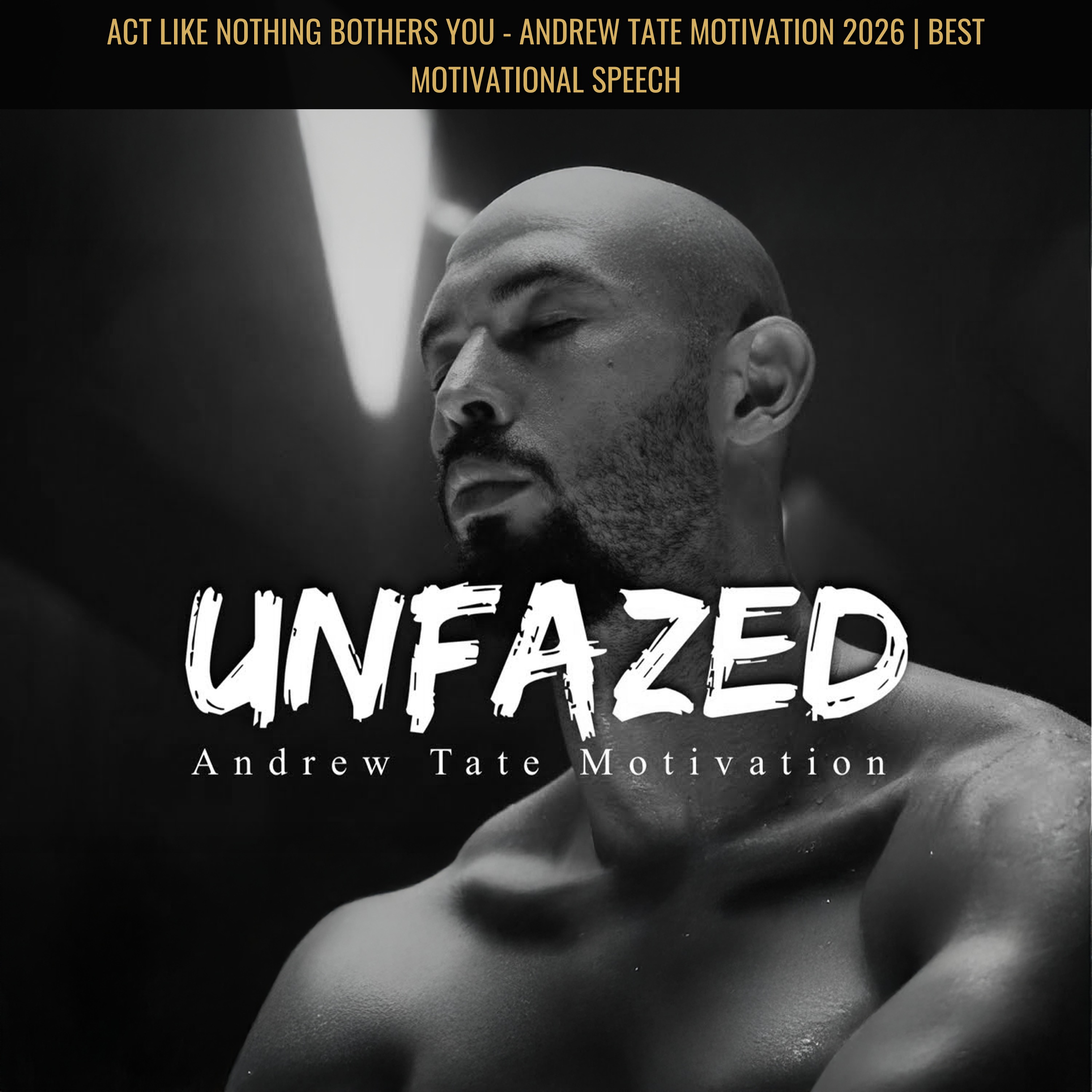 Act Like NOTHING Bothers You - Andrew Tate Motivation 2026 | Best Motivational Speech