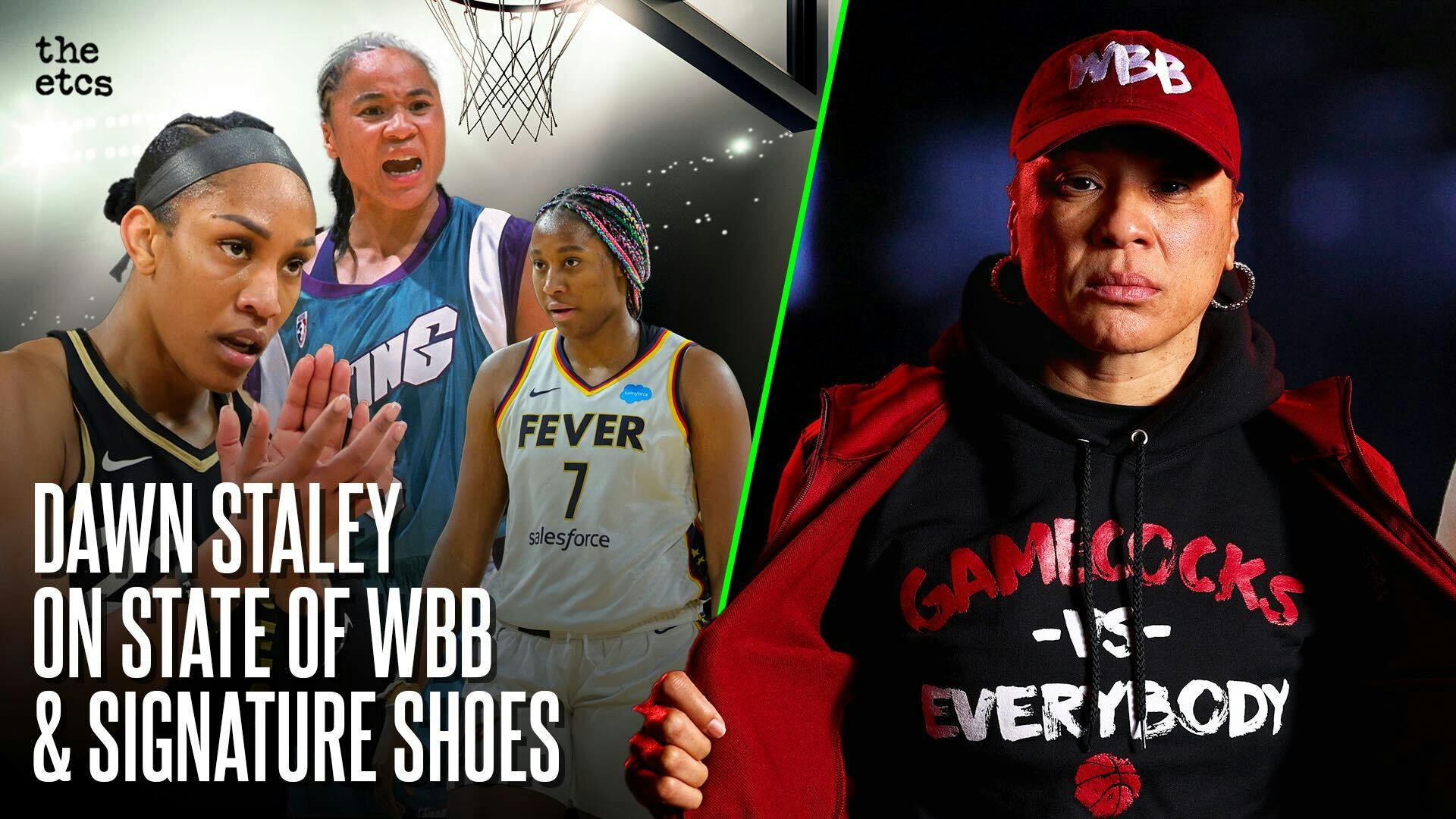 Legend Dawn Staley On State of Women's Basketball & Having Nike’s Best Signature Shoe | The ETCs