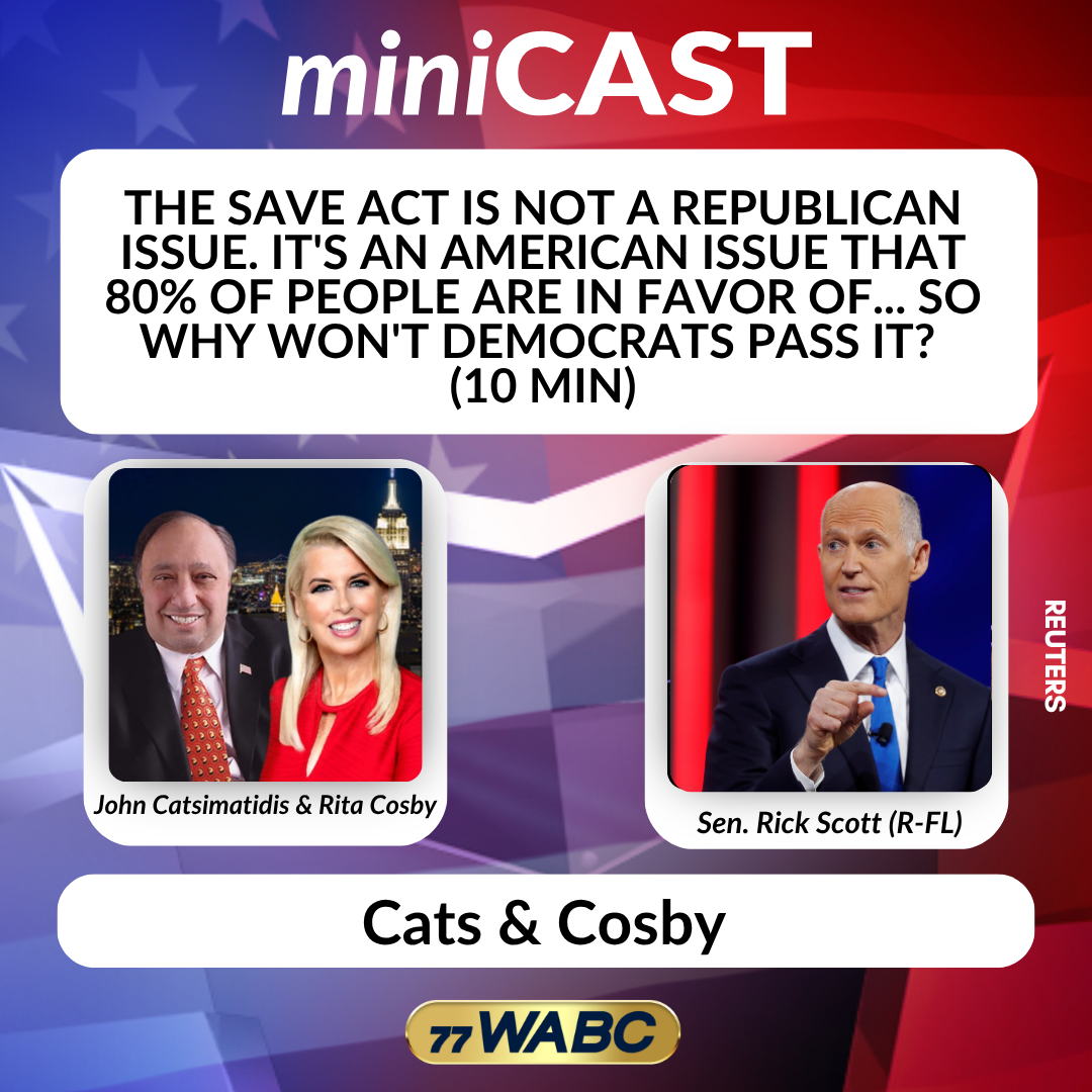 Sen. Rick Scott: The SAVE Act  is Not a Republican Issue. It's an American Issue that 80% of People are in Favor Of... So Why Won't Democrats Pass It? (10 min) episode artwork