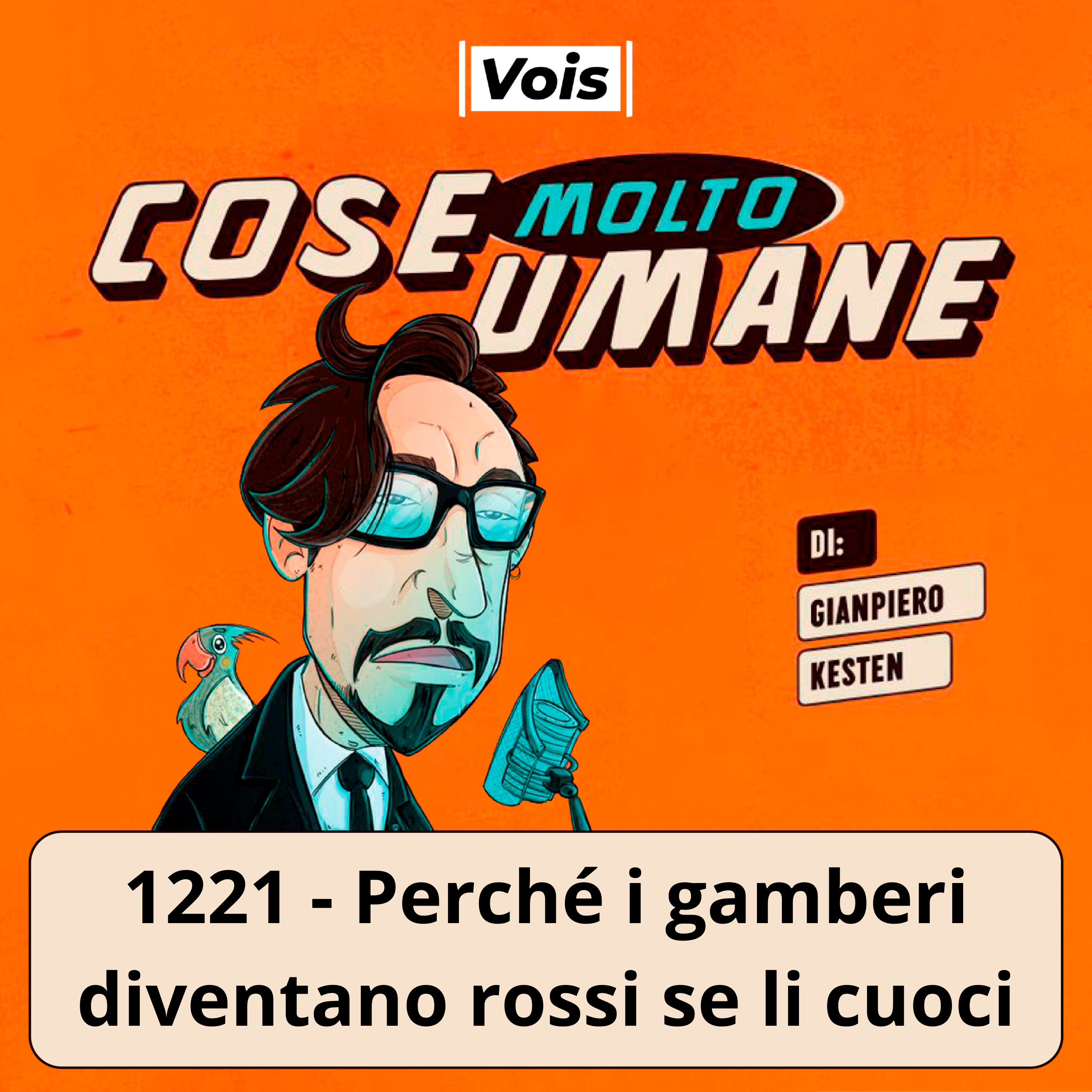 1221 - Perché i gamberi diventano rossi se li cuoci