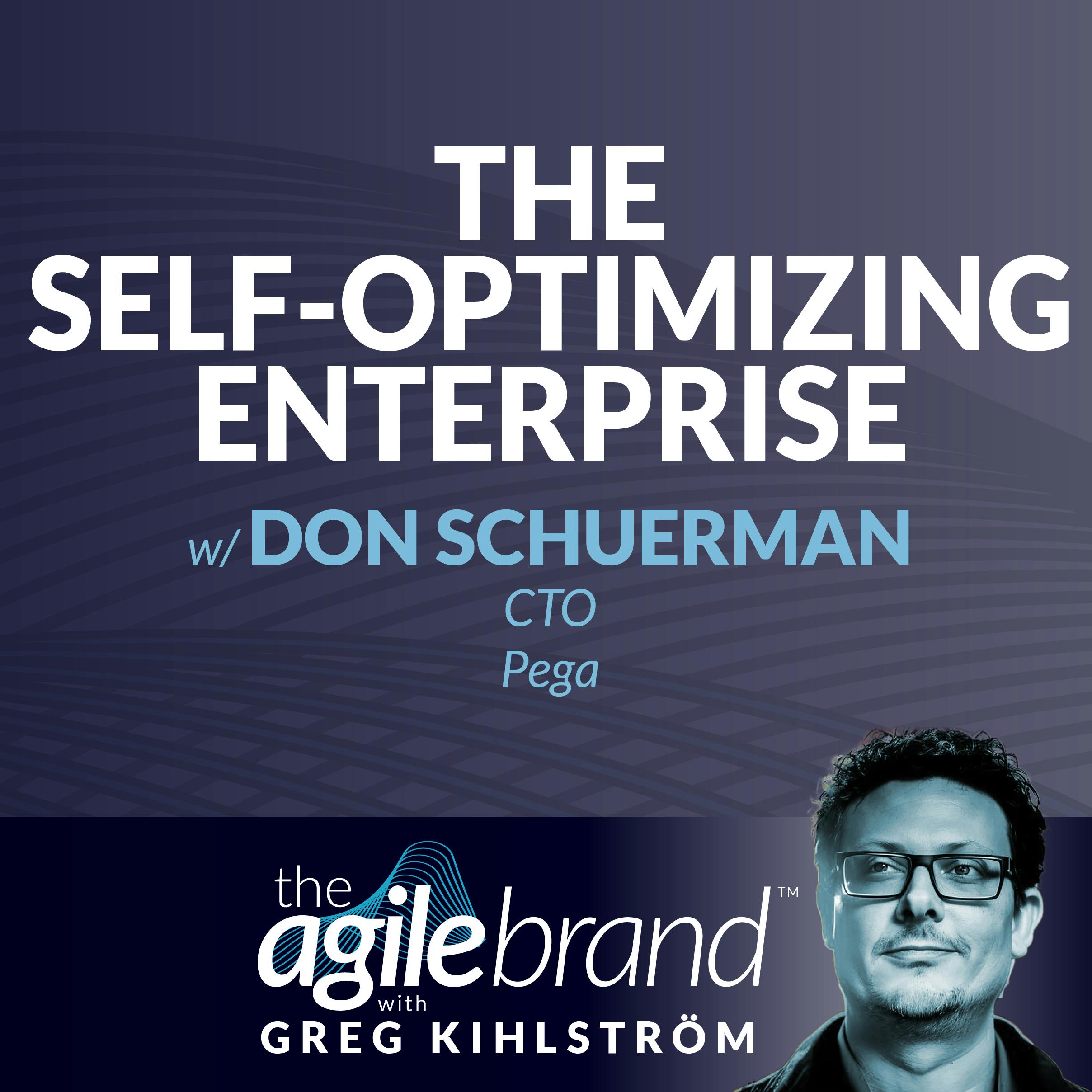 #508: The self-optimizing enterprise with Don Schuerman, CTO at Pega