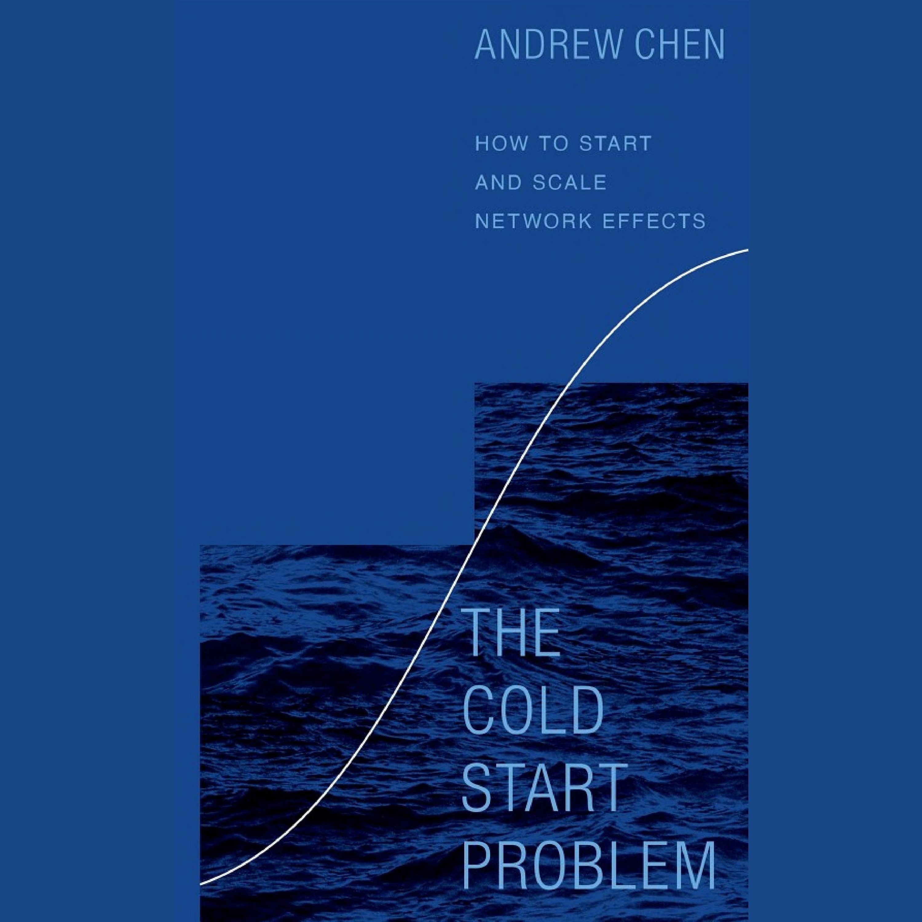 The Cold Start Problem Sammanfattning | Andrew Chen episode artwork