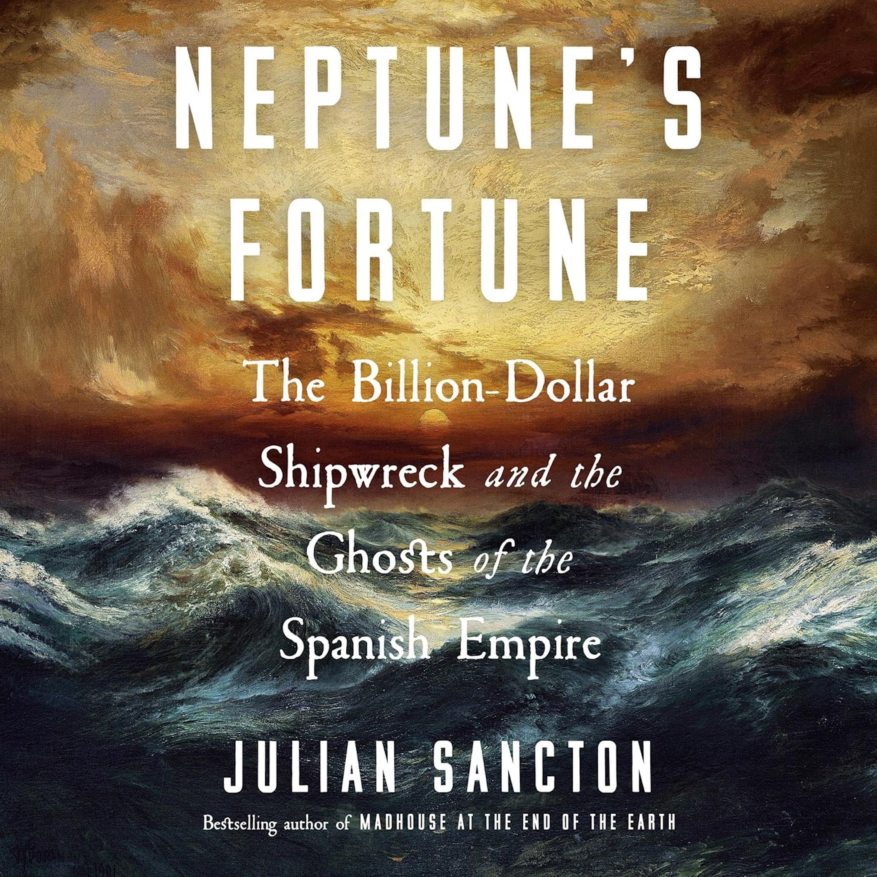 Neptune's Fortune - An interview with author Julian Sancton