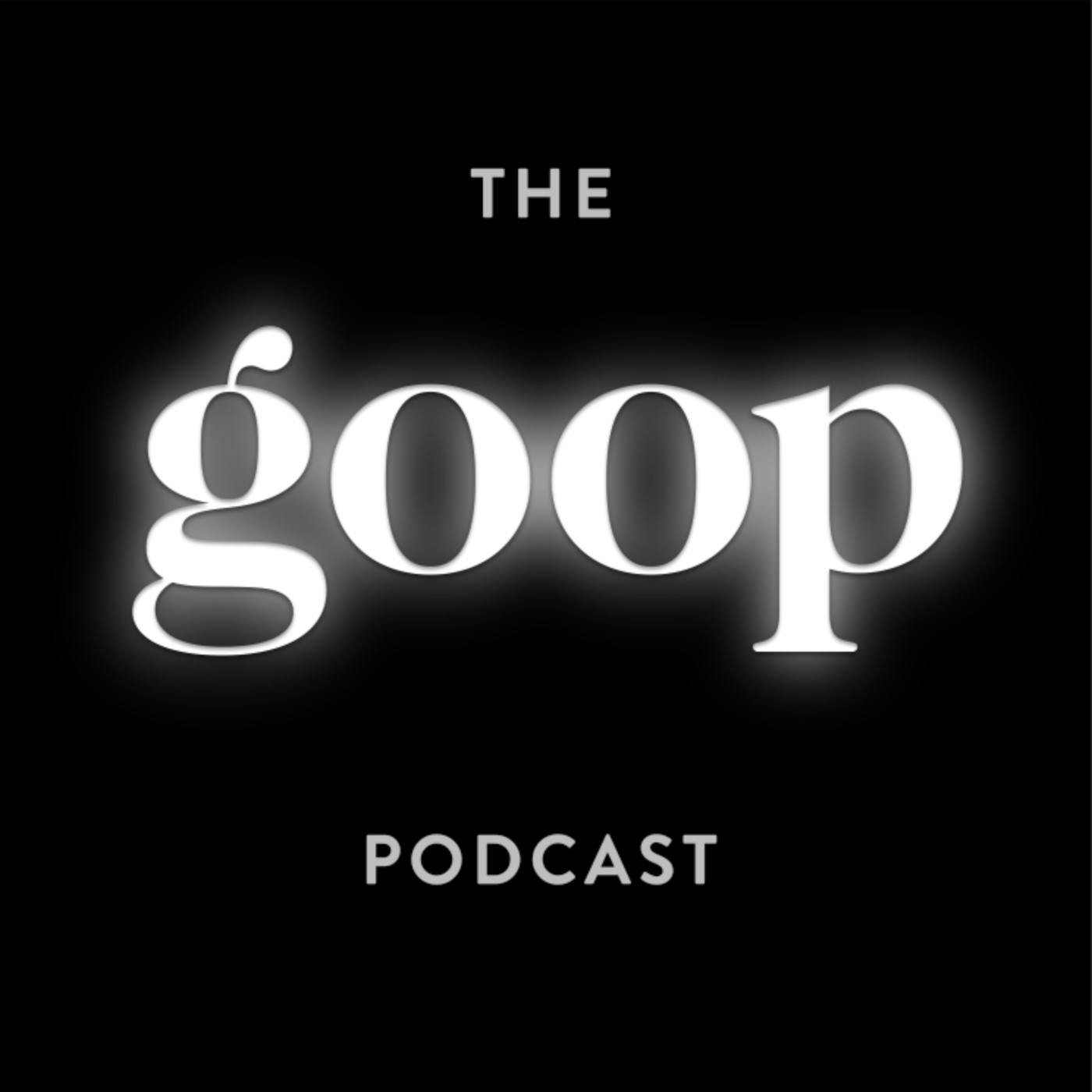 The goop Podcast podcast show image