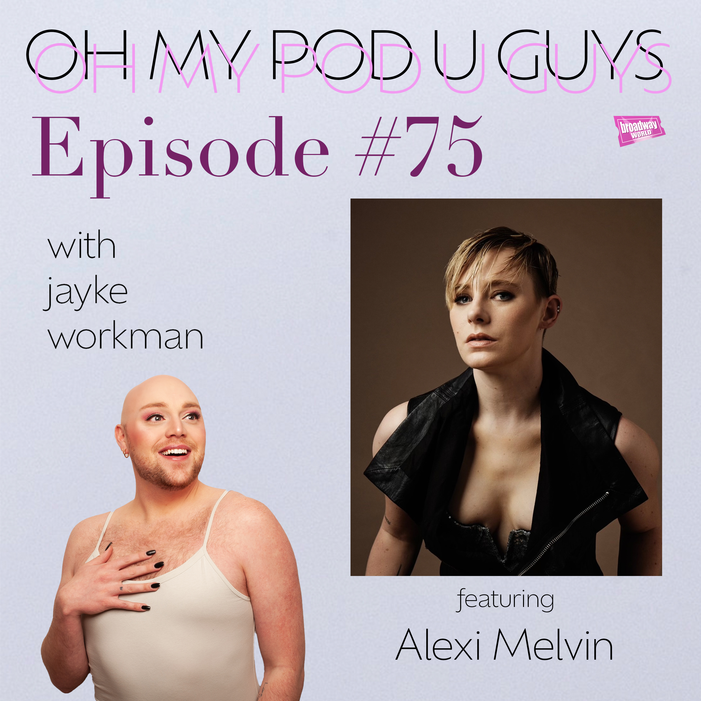 #75 Making Some Illinoise with Alexi Melvin episode artwork