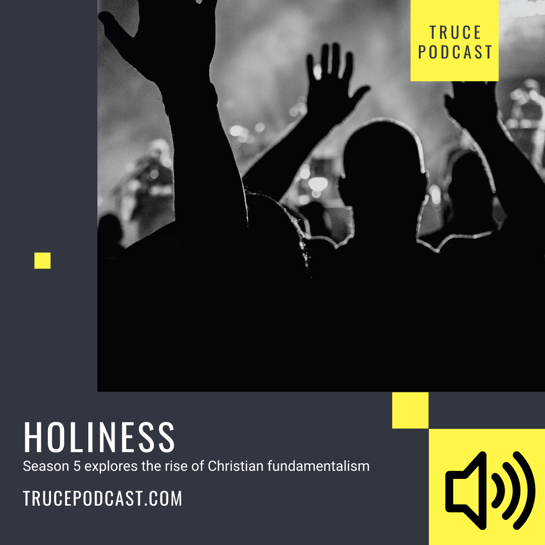 The Holiness Movement | Christian Fundamentalism Series