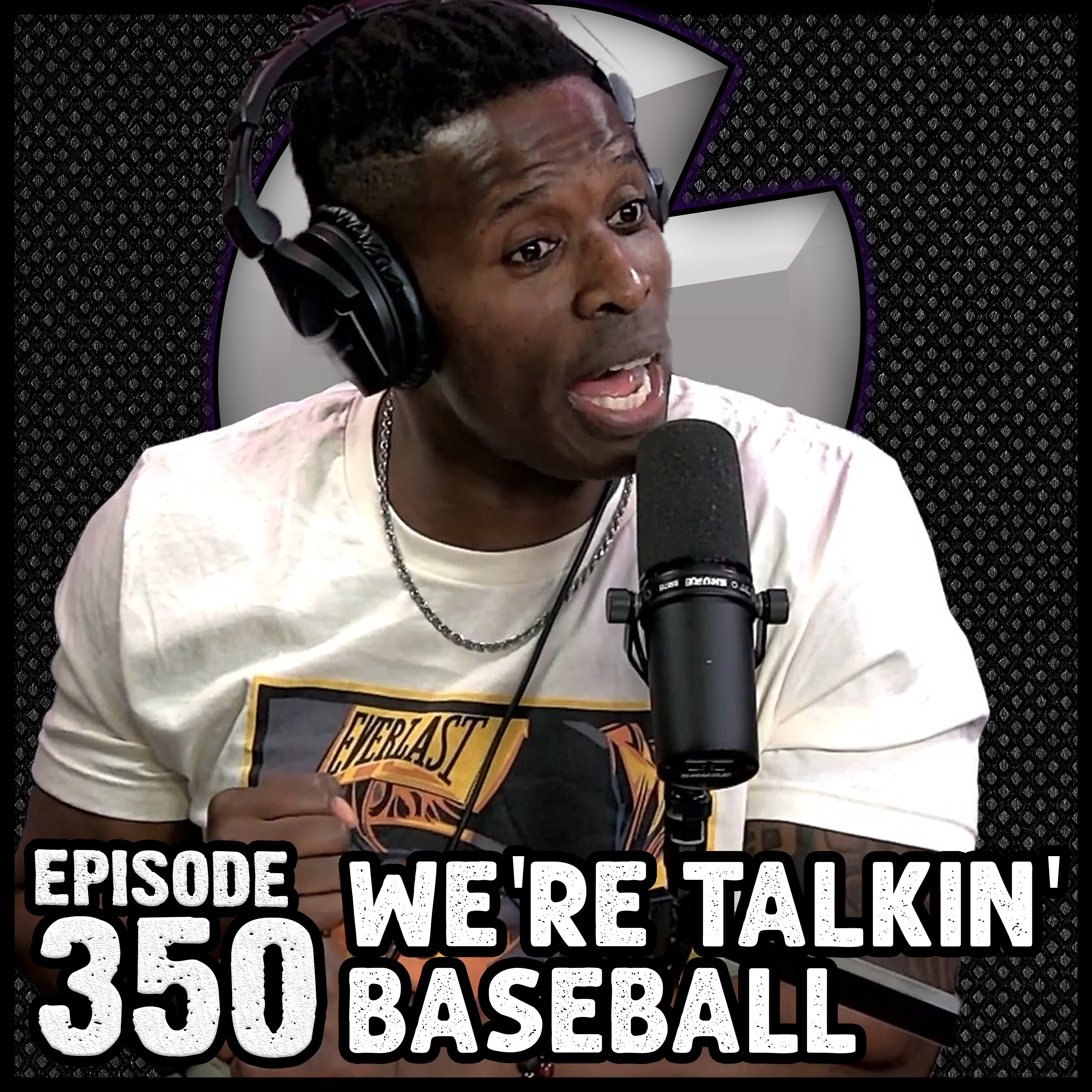 Episode #350 - We're Talkin' Baseball episode artwork