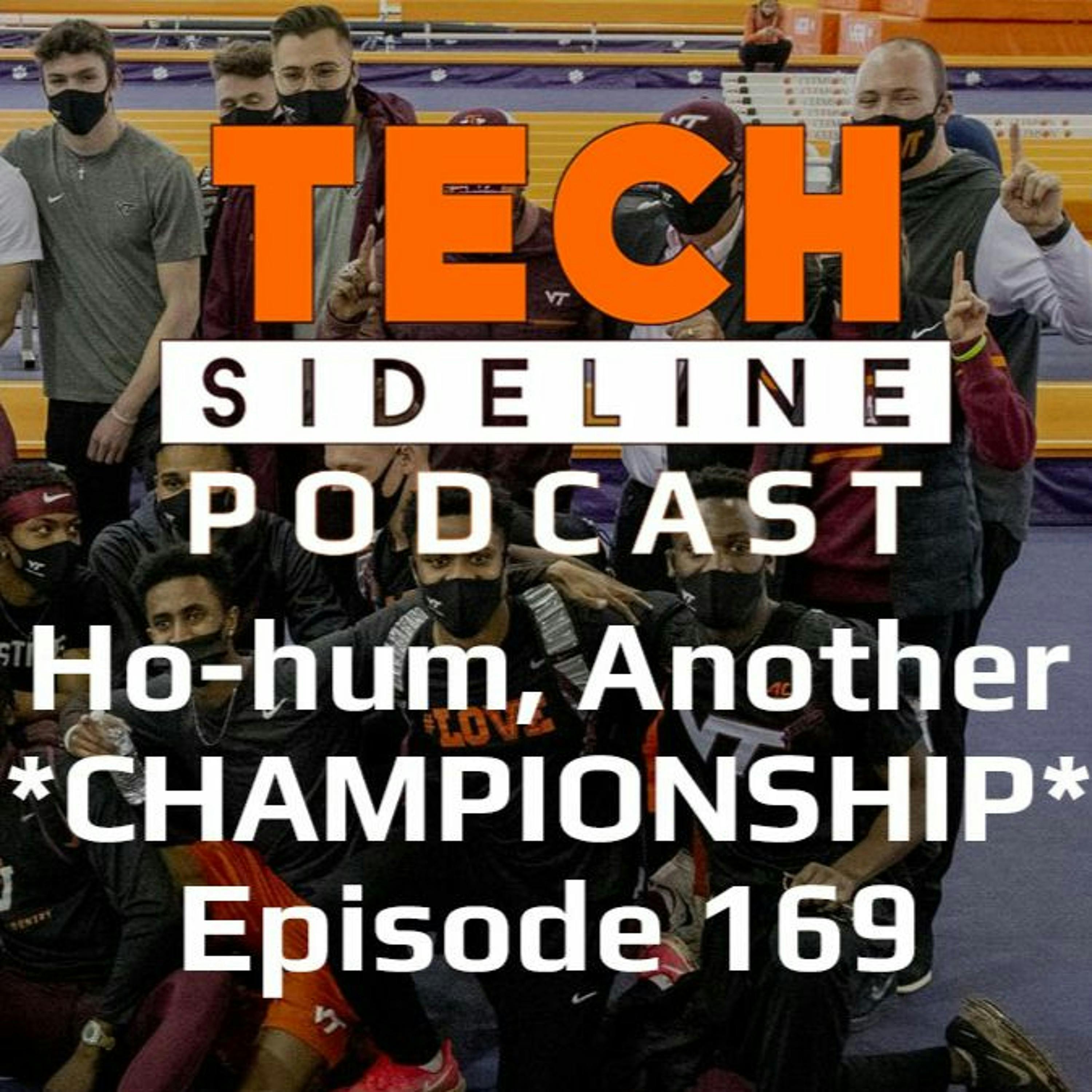 Ho-hum, Another Championship: Tech Sideline Podcast 169