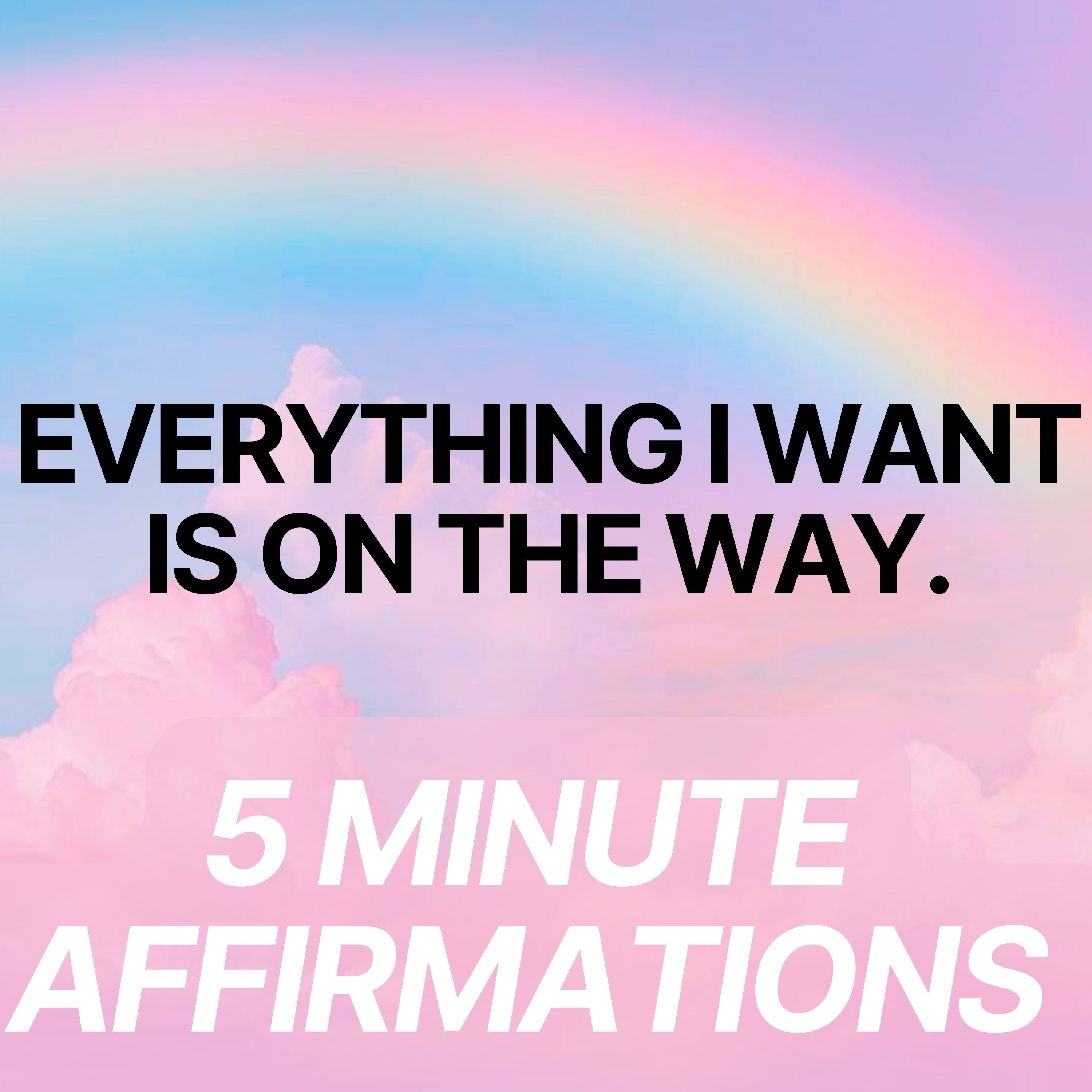 Manifest Your Desires | 5 Minute Affirmations