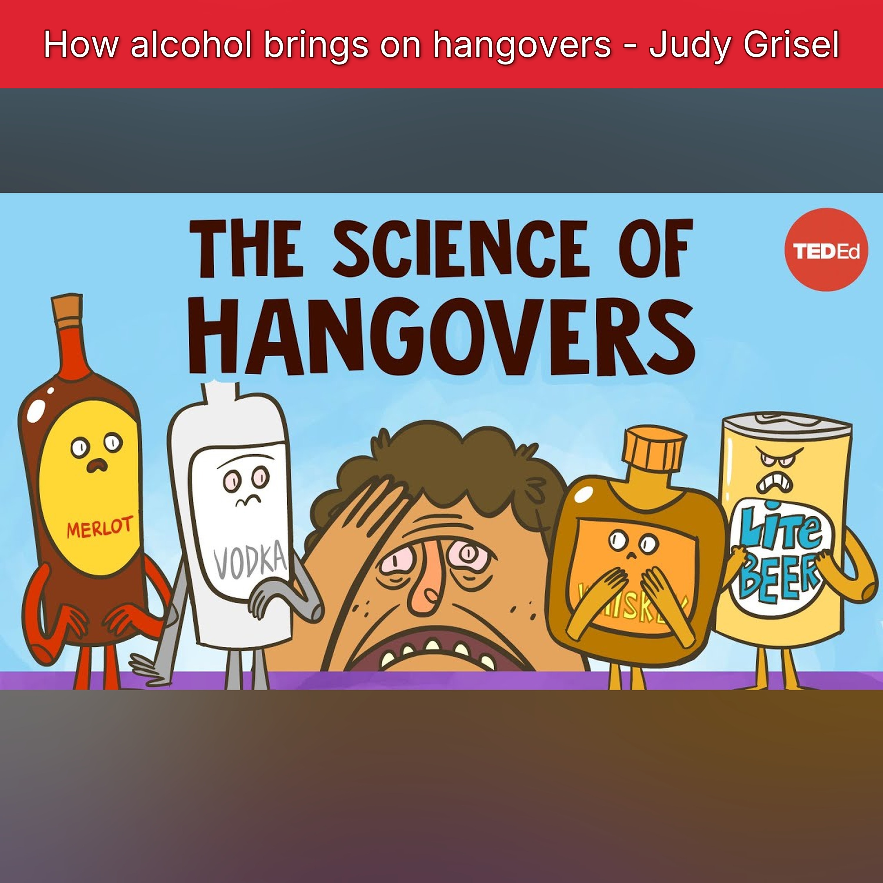 How alcohol brings on hangovers - Judy Grisel episode artwork