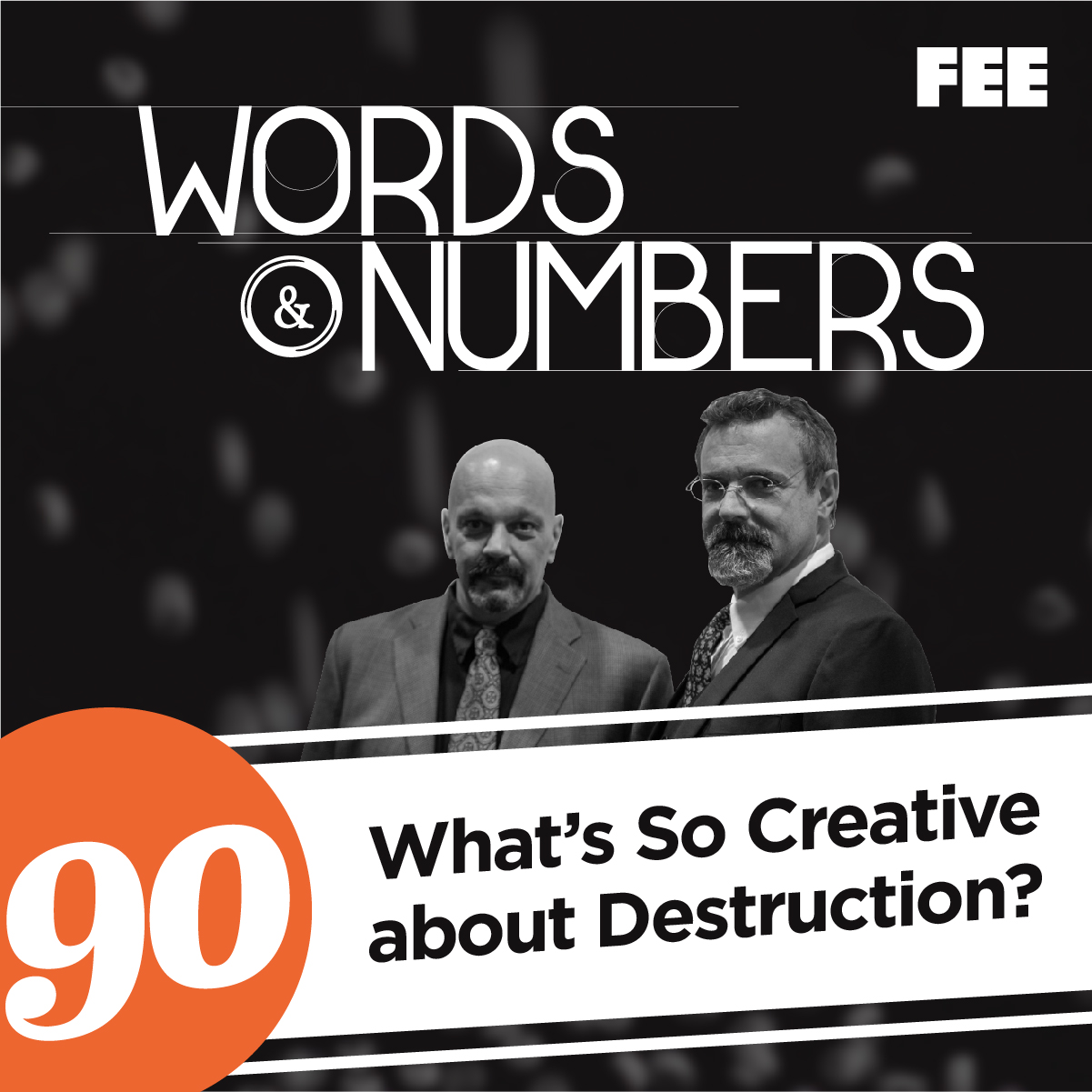 Episode 90: What’s So Creative about Destruction?