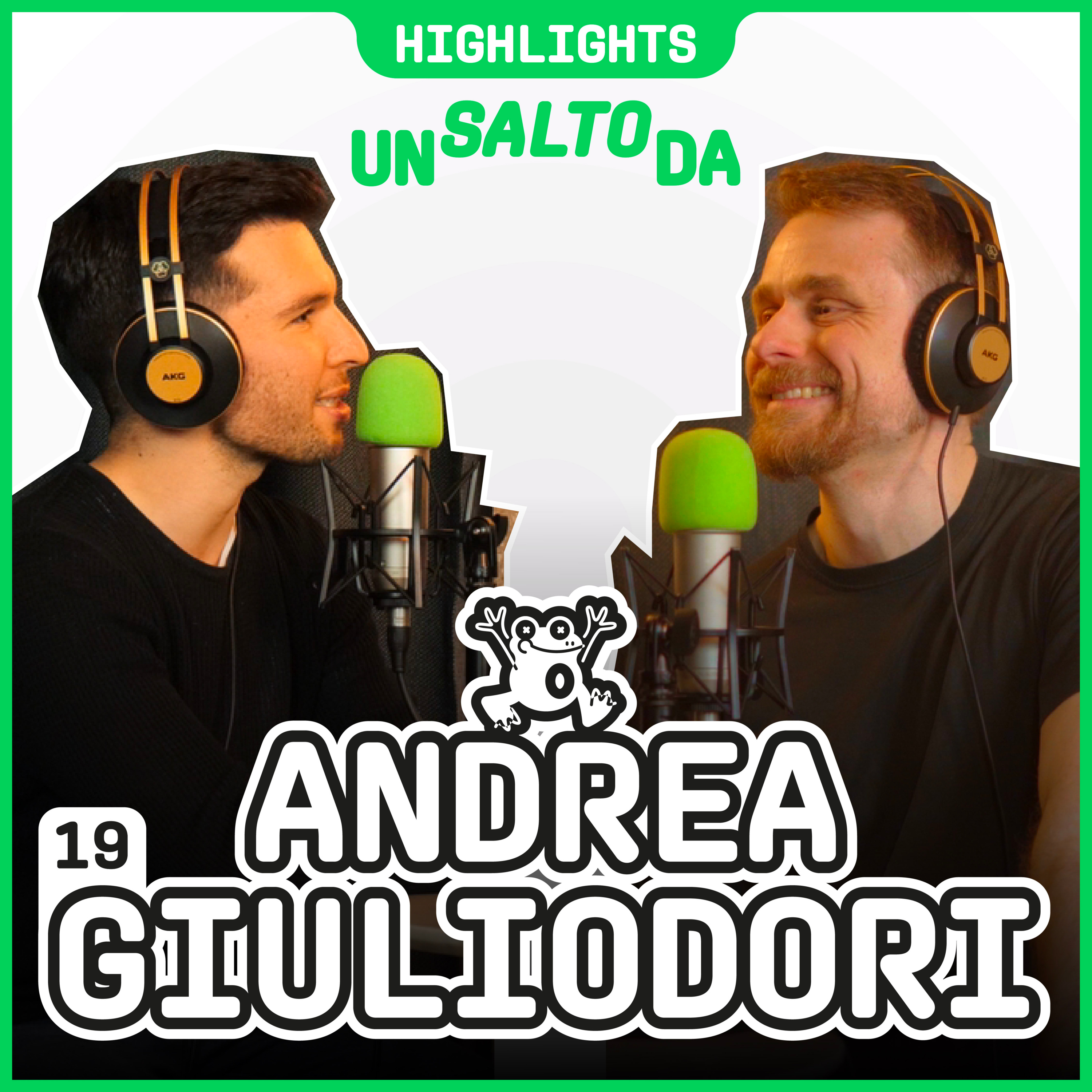 Crea la Tua SVOLTA: Un Salto Da ANDREA GIULIODORI (EfficaceMente) | Highlights episode artwork