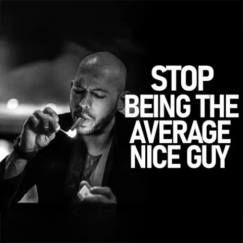 STOP BEING THE AVERAGE NICE GUY | Andrew Tate Motivation - Andrew Tate Motivational Speech STOP BEING THE AVERAGE NICE GUY | Andrew Tate Motivation - Andrew Tate Motivational Speech