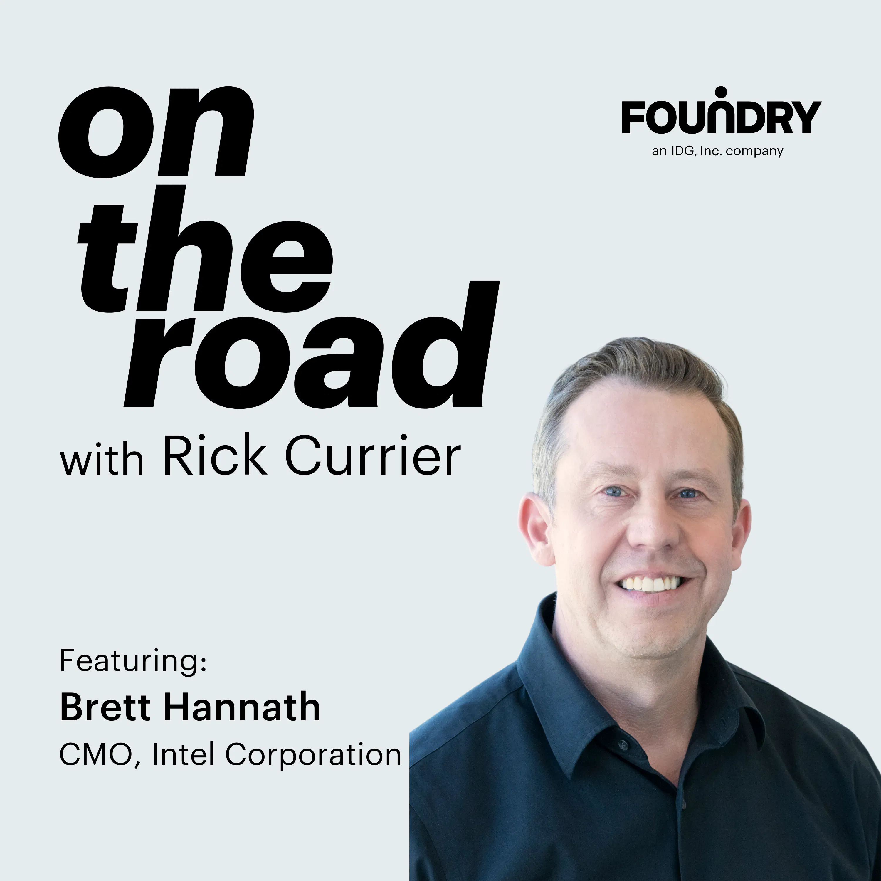 How to navigate the AI marketing craze with Intel's CMO, Brett Hannath episode artwork