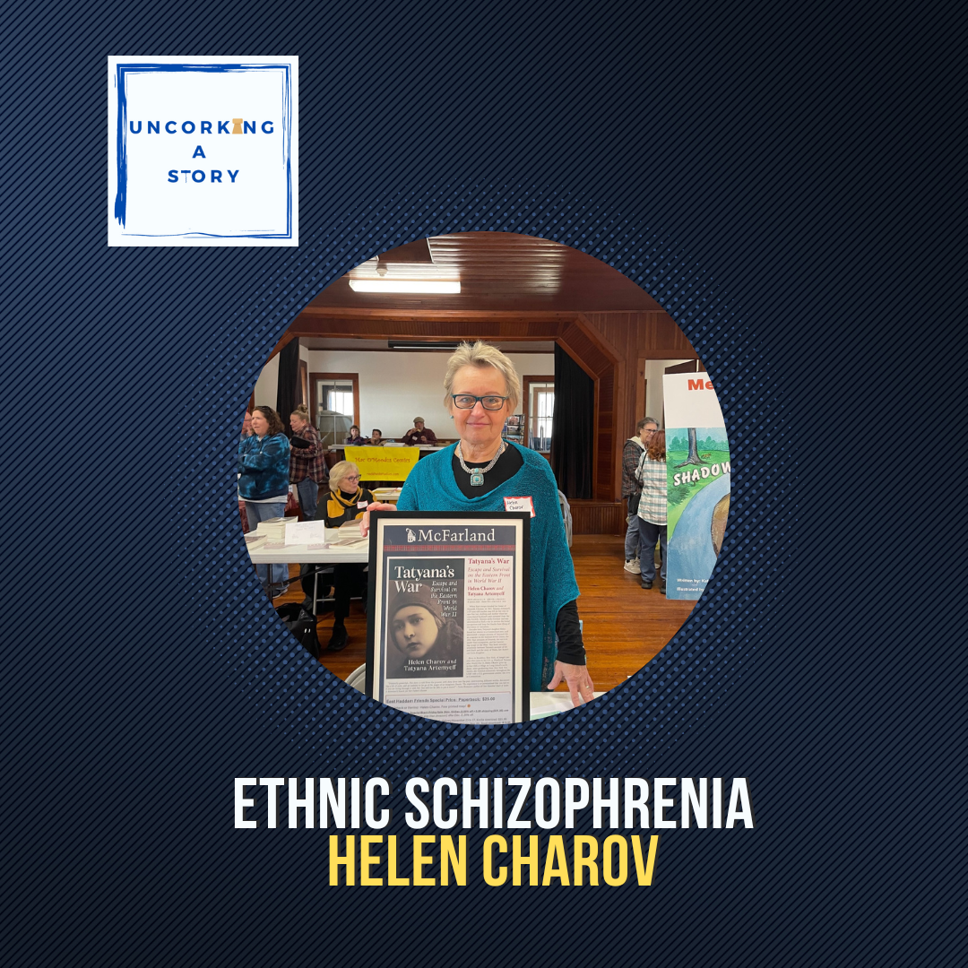Ethnic Schizophrenia: Helen Charov on Navigating Identity and Uncovering Her Family’s WWII Story episode artwork