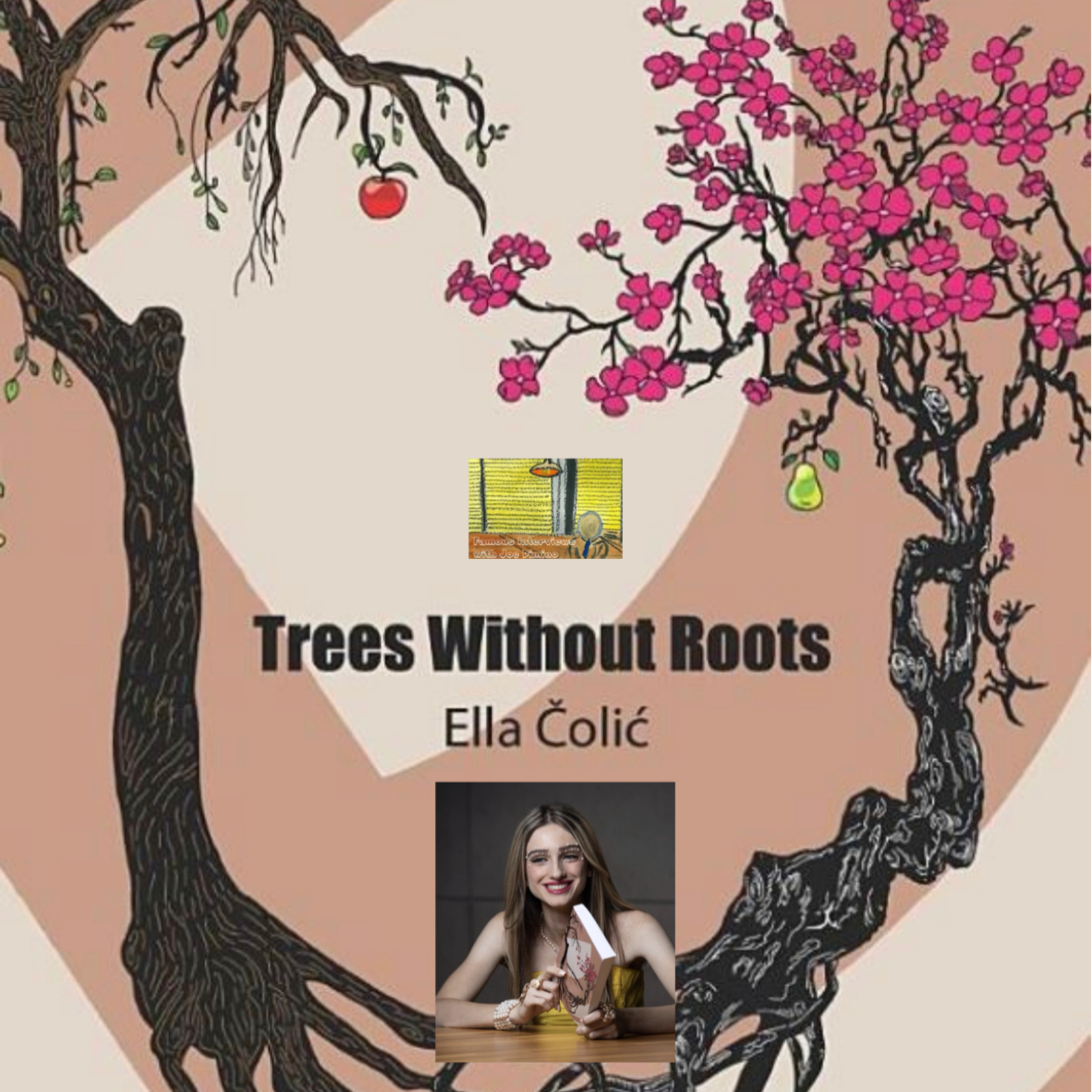 Author of Trees Without Roots Ella Čolić