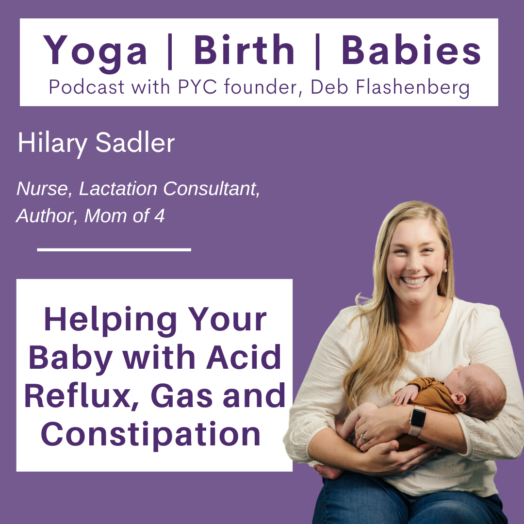 Helping Your Baby with Acid Reflux, Gas and Constipation with Hilary Sadler episode artwork