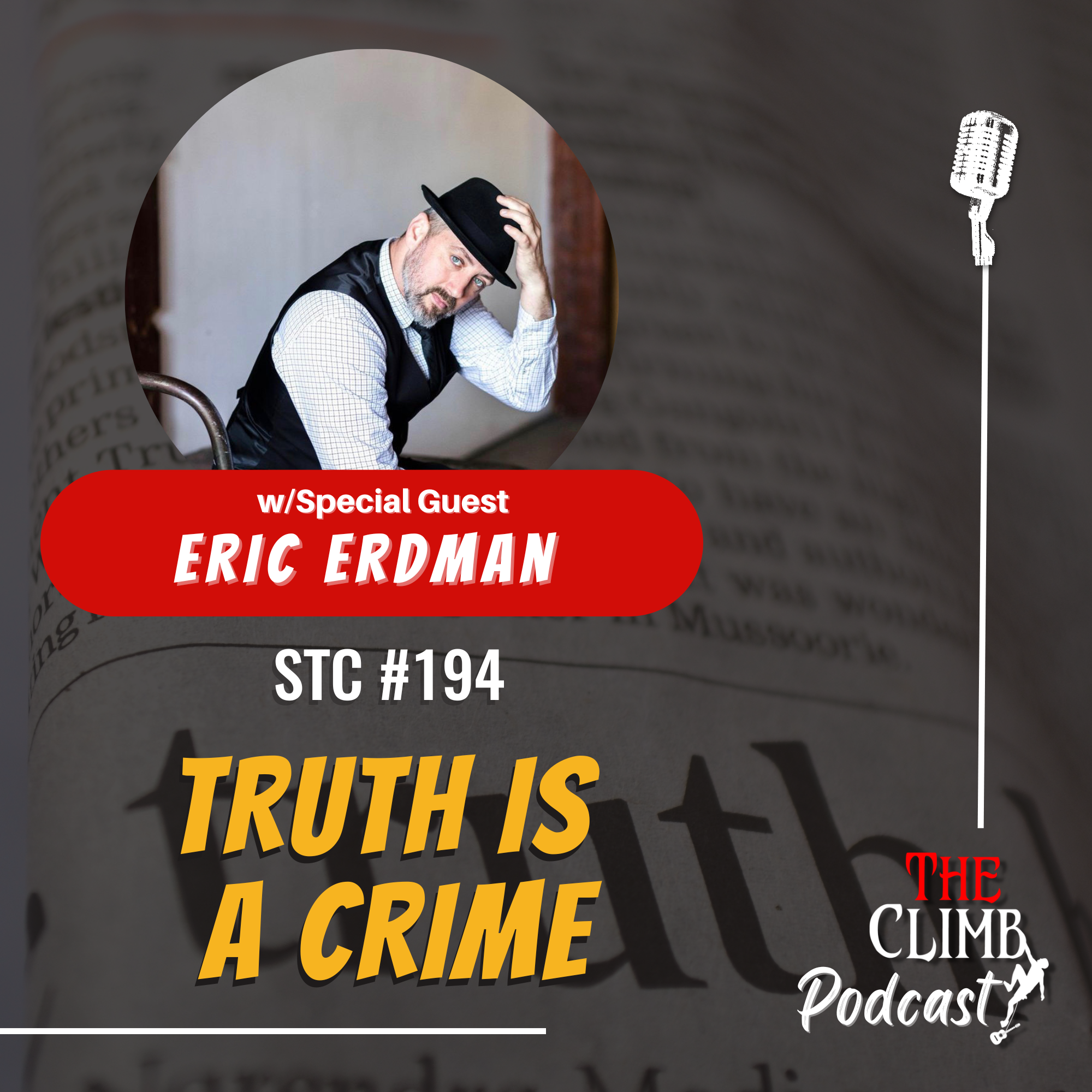 Song Title Challenge #194: "Truth Is A Crime" w/ Eric Erdman