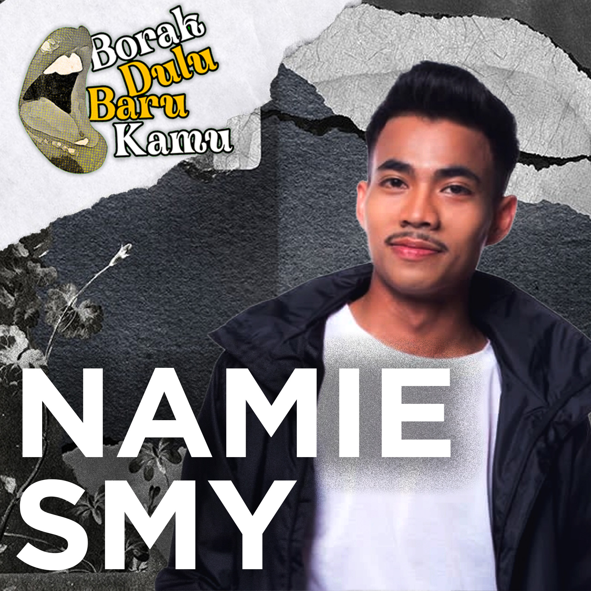 Borak Dulu Baru Kamu | NAMIE SELEBRITI, PENDIDIK & NASYID?