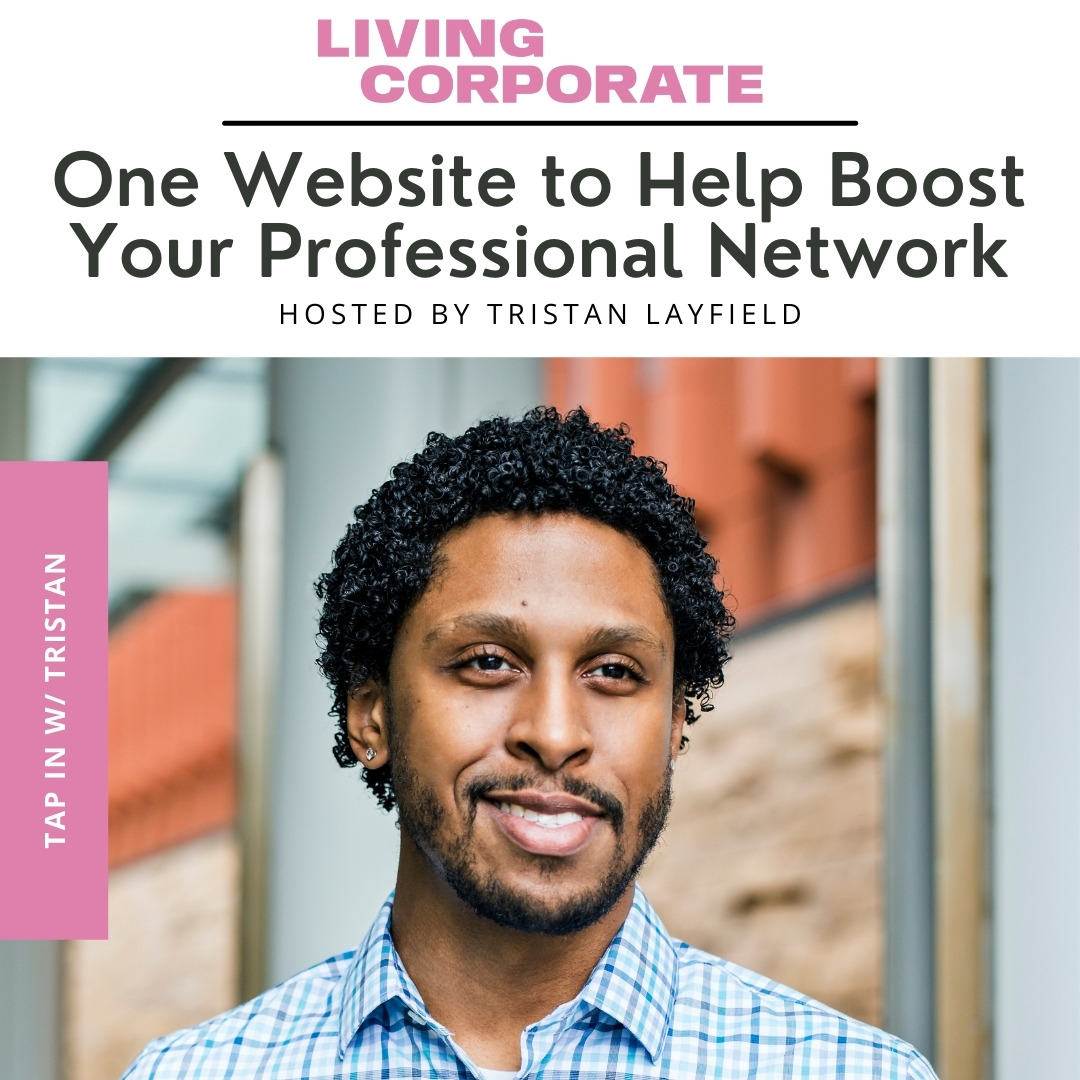 TAP In with Tristan : One Website to Help Boost Your Professional Network episode artwork