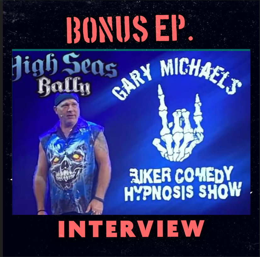 An Interview with Biker Comedy Hypnotist Gary Michaels episode artwork