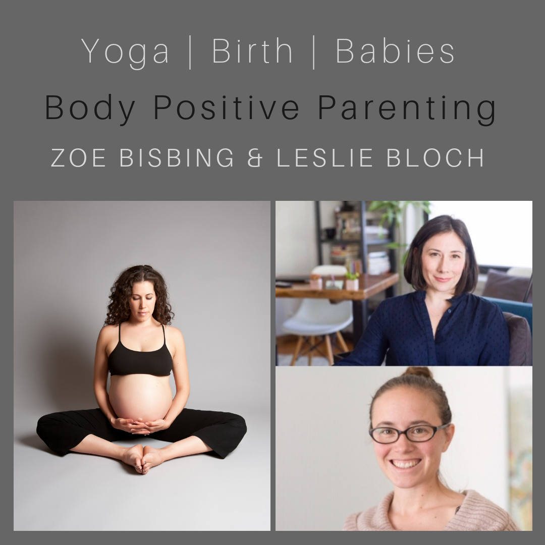 Body Positive Parenting with Leslie Bloch and Zoe Bisbing of The Bloom Project episode artwork