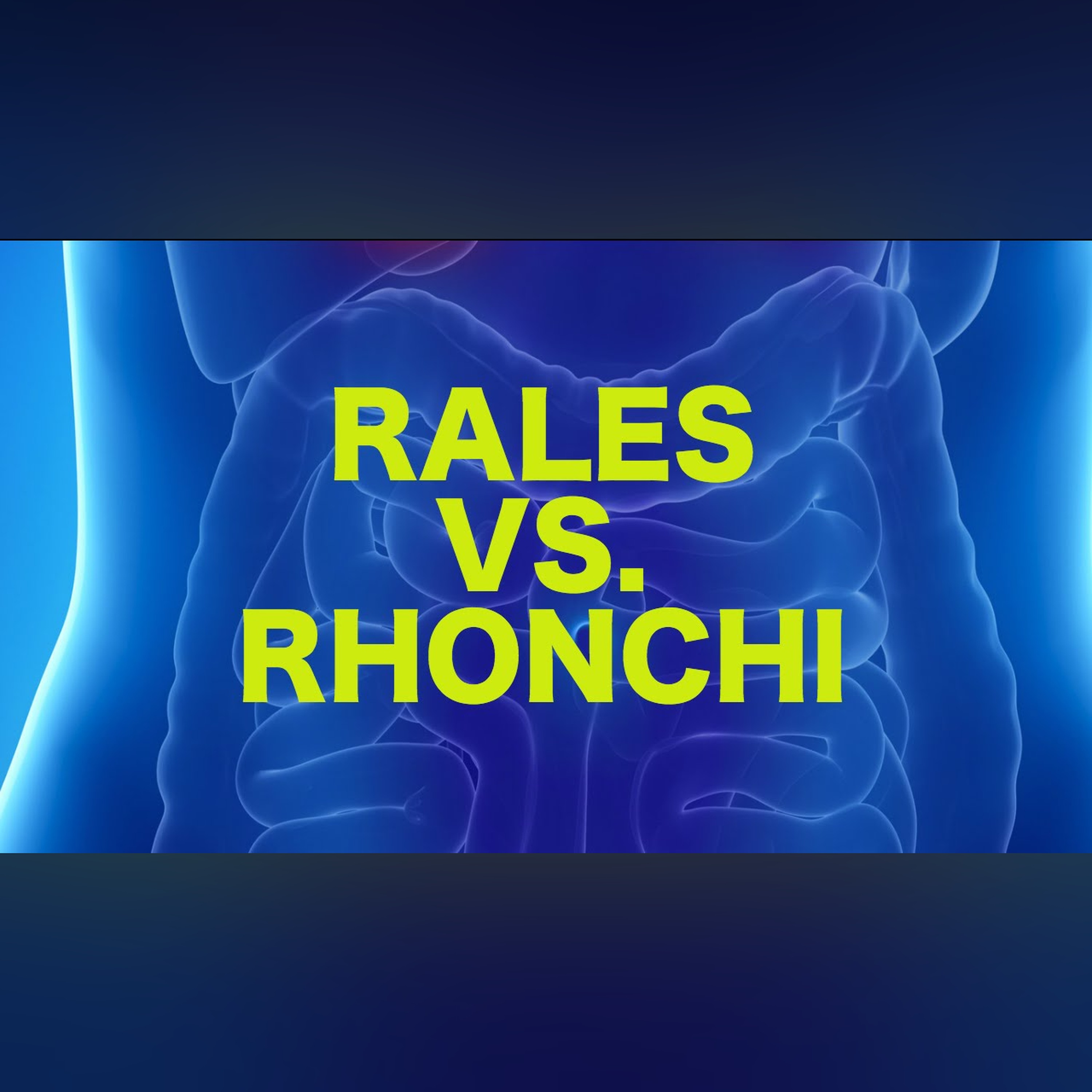 Rales vs. Rhonchi || USMLE episode artwork