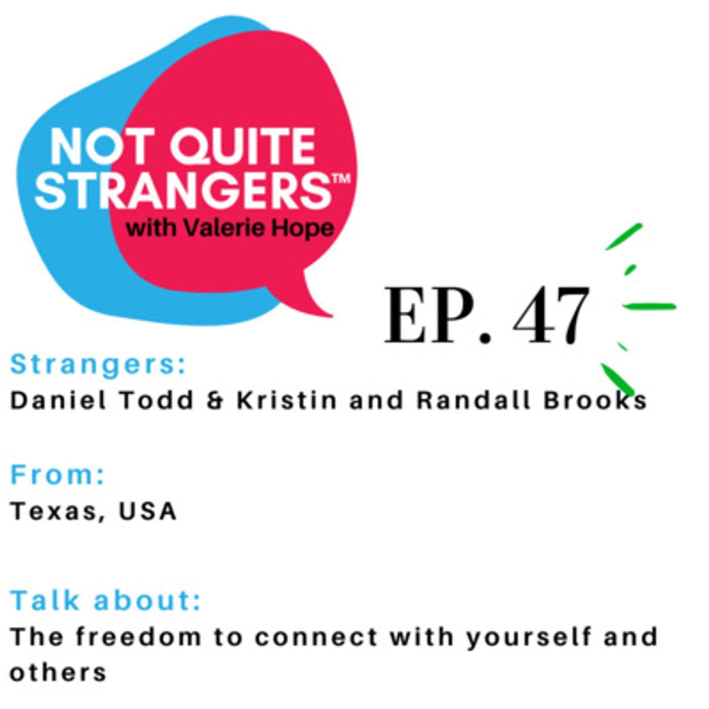 The freedom to connect with yourself and others | Ep. 47 NQS | Valerie Hope episode artwork