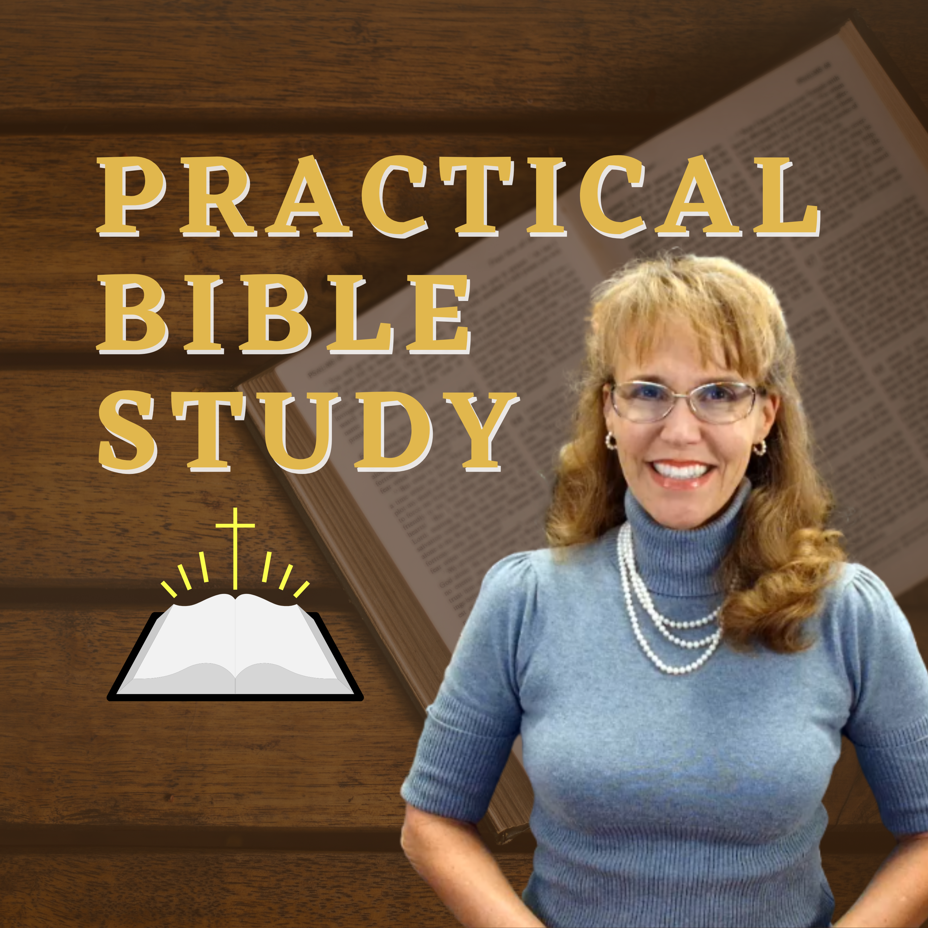 Practical Bible Study