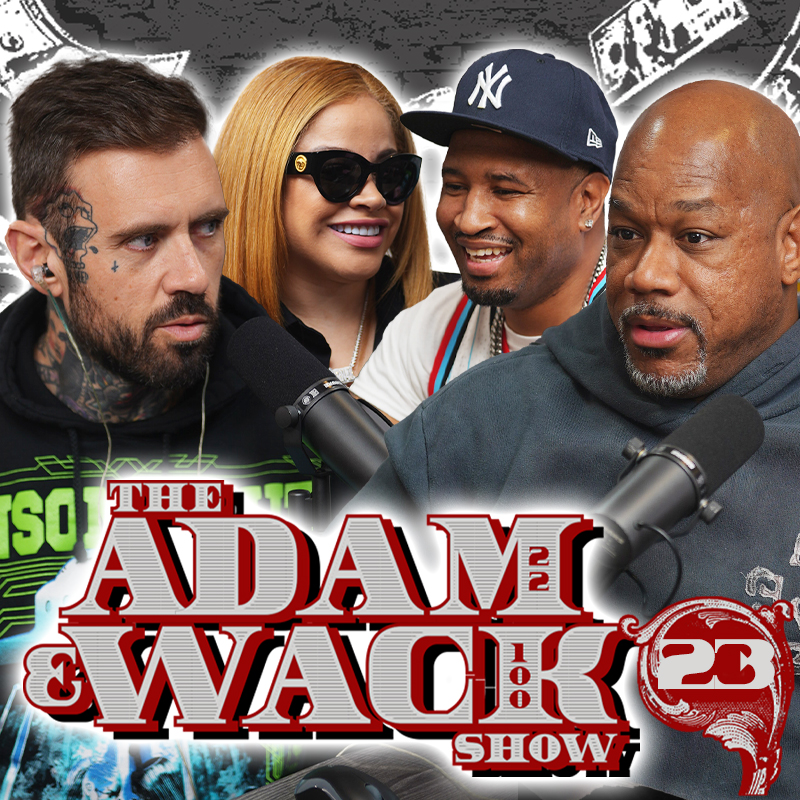 The Most Explosive Adam & Wack Show So Far! Featuring Luce Cannon & Charisse Mills