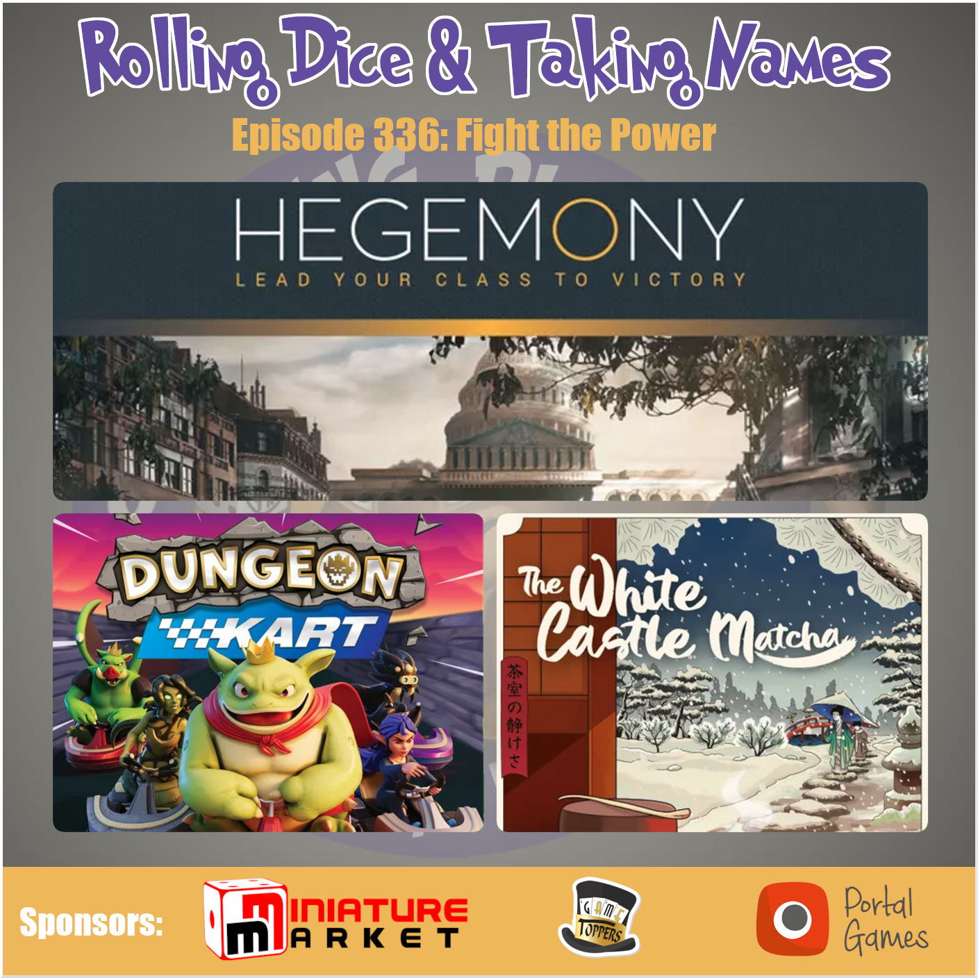 Rolling Dice & Taking Names Gaming Podcast