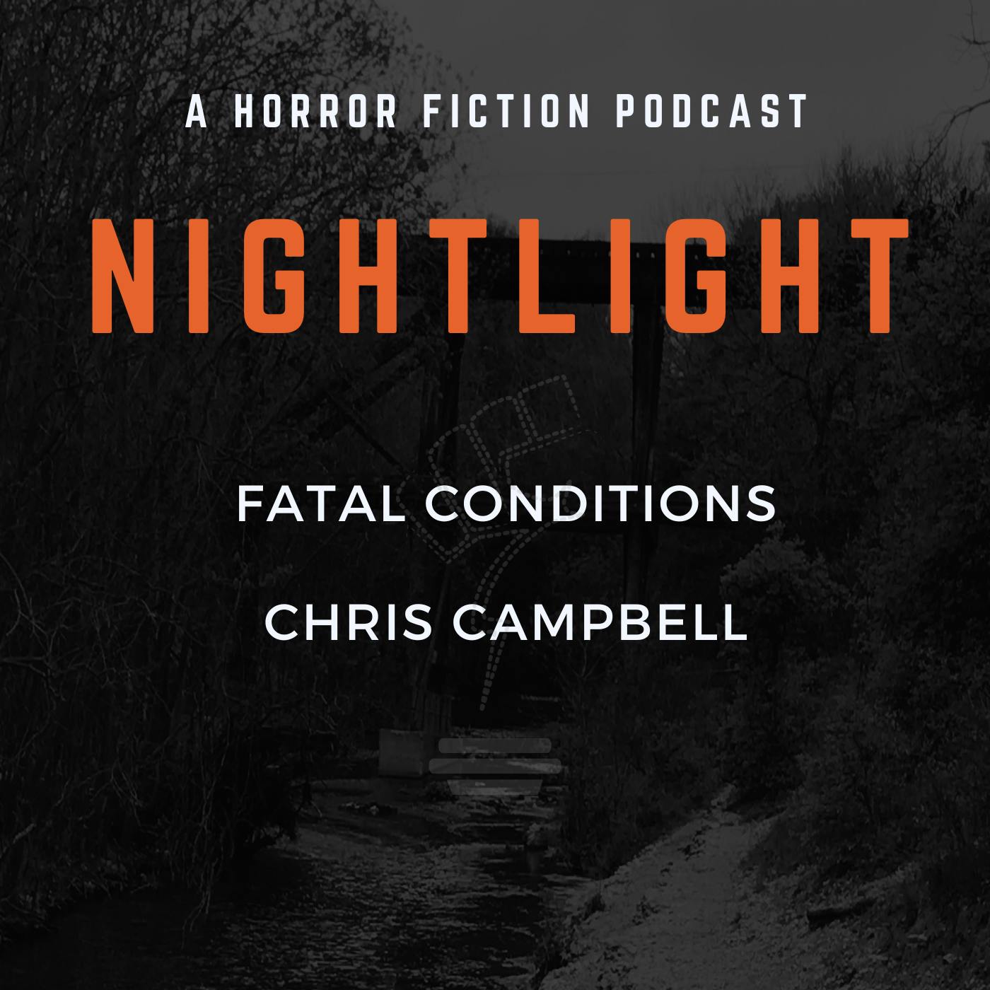 619: Fatal Conditions by Chris Campbell