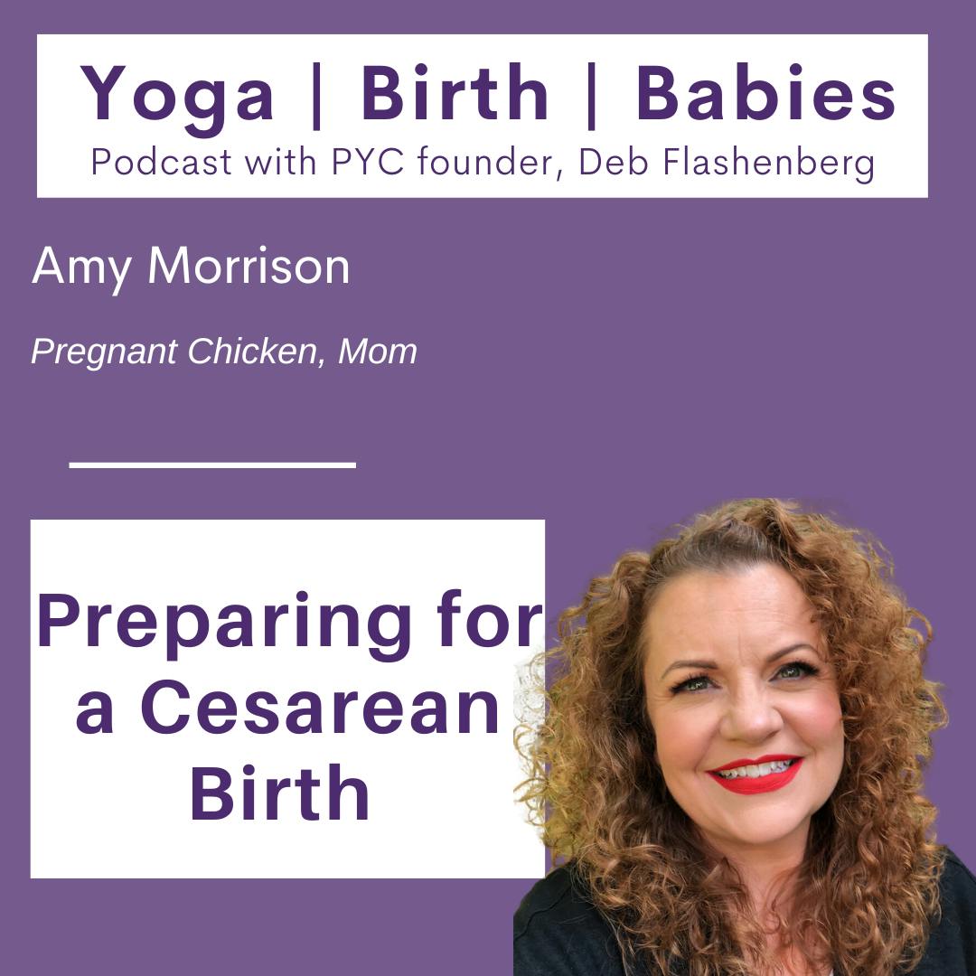 Preparing for a Cesarean Birth with Amy Morrison