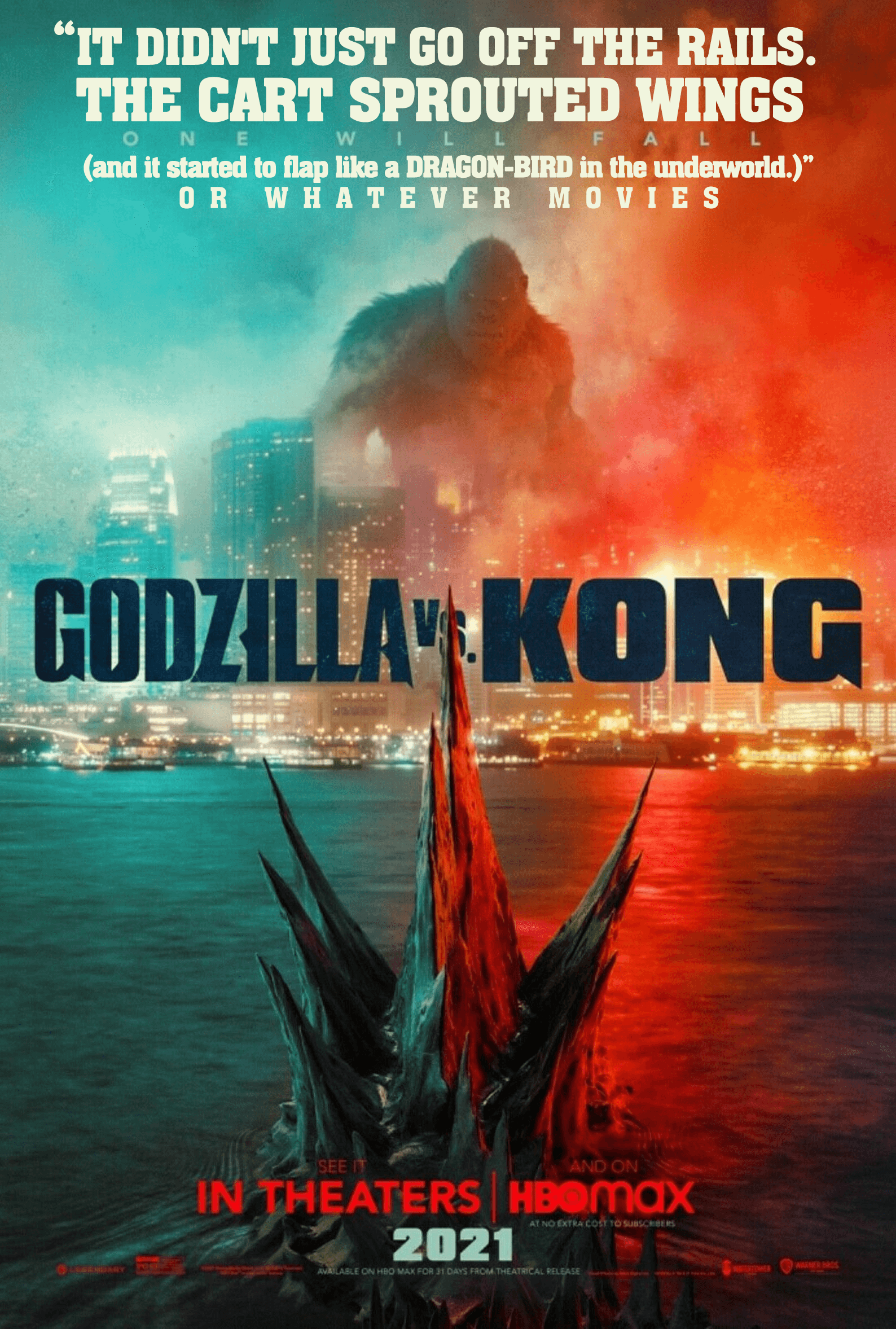 GODZILLA VS. KONG | Or Whatever Movies | Episode  71 episode artwork